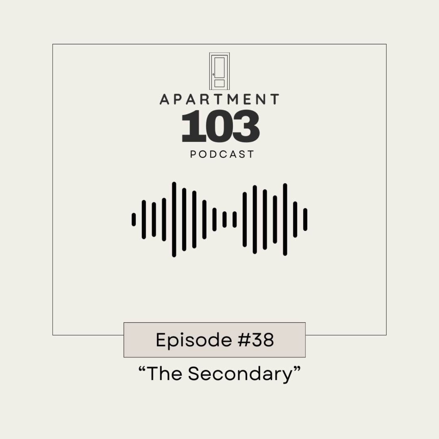 Ep. 38 "The Secondary"