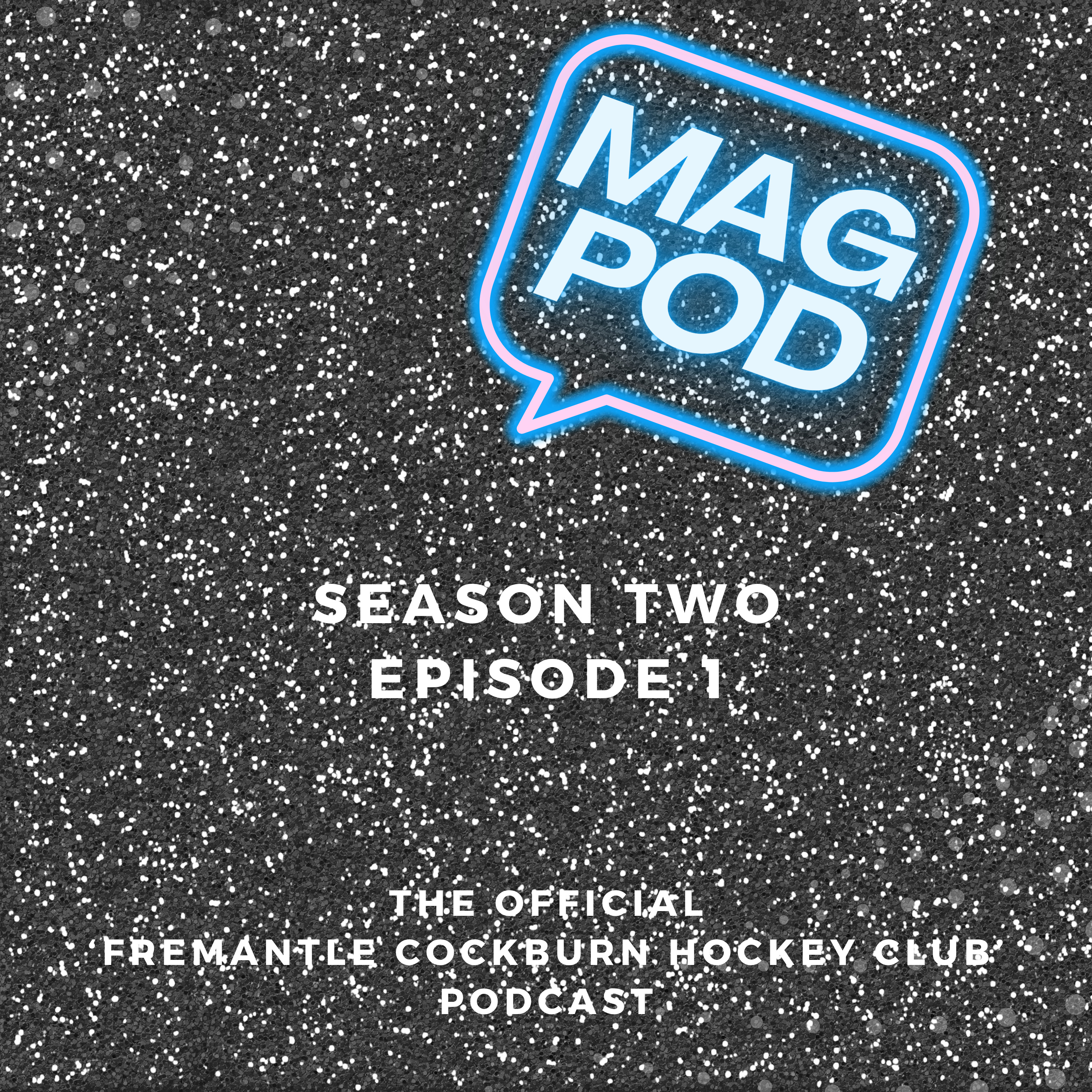 Mag Pod S2 Ep1 episode artwork