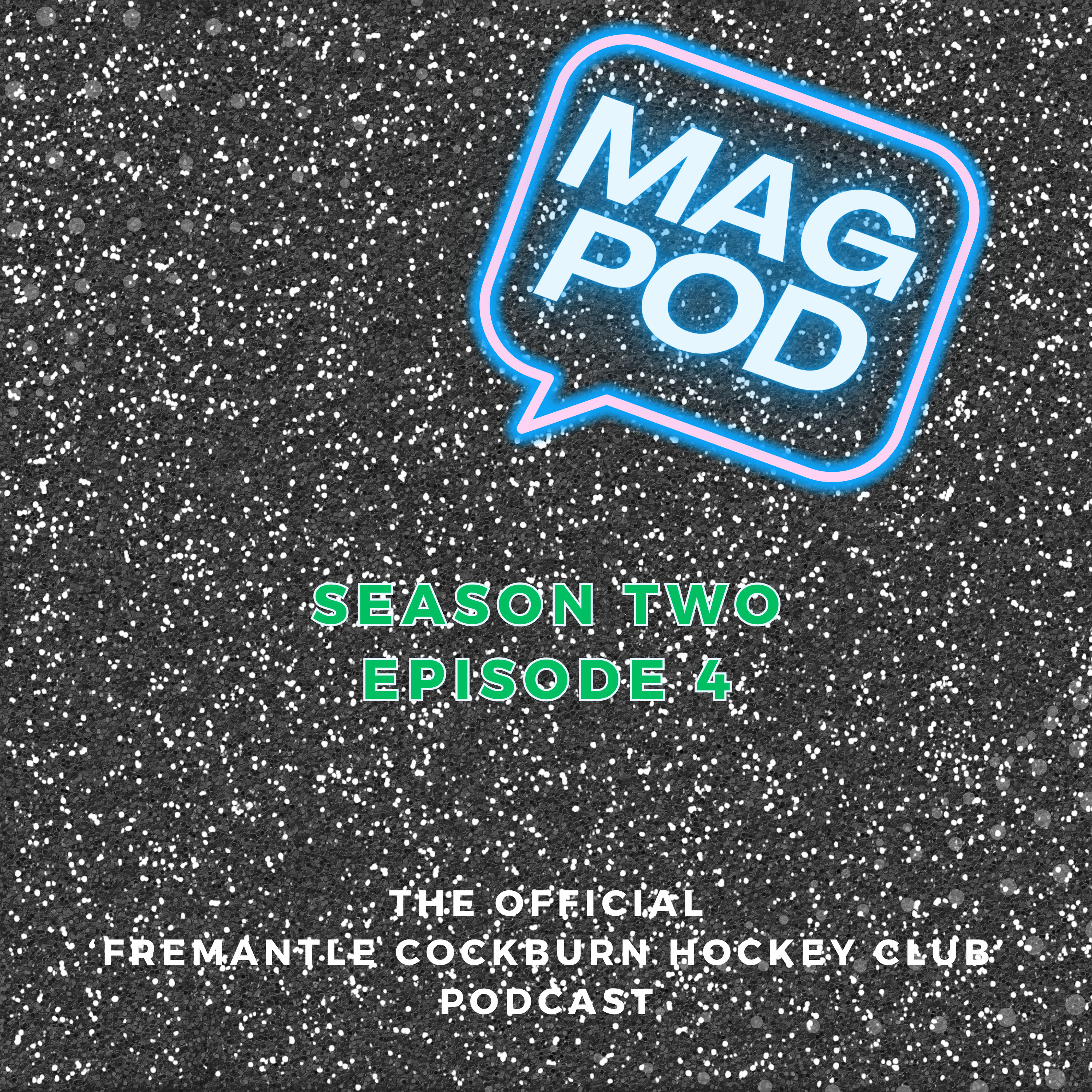 Mag Pod S2 Ep4 episode artwork