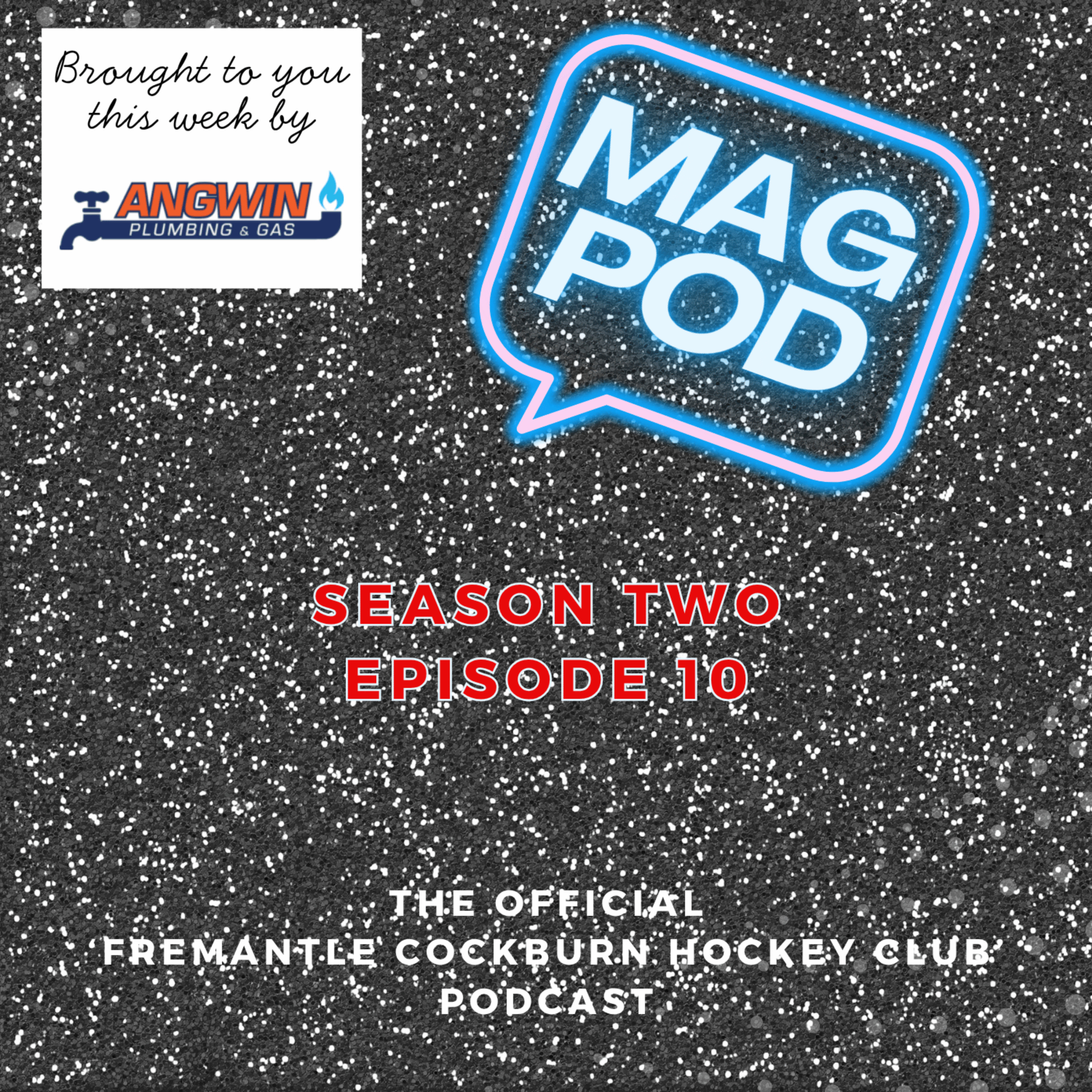 Mag Pod S2 Ep10 episode artwork