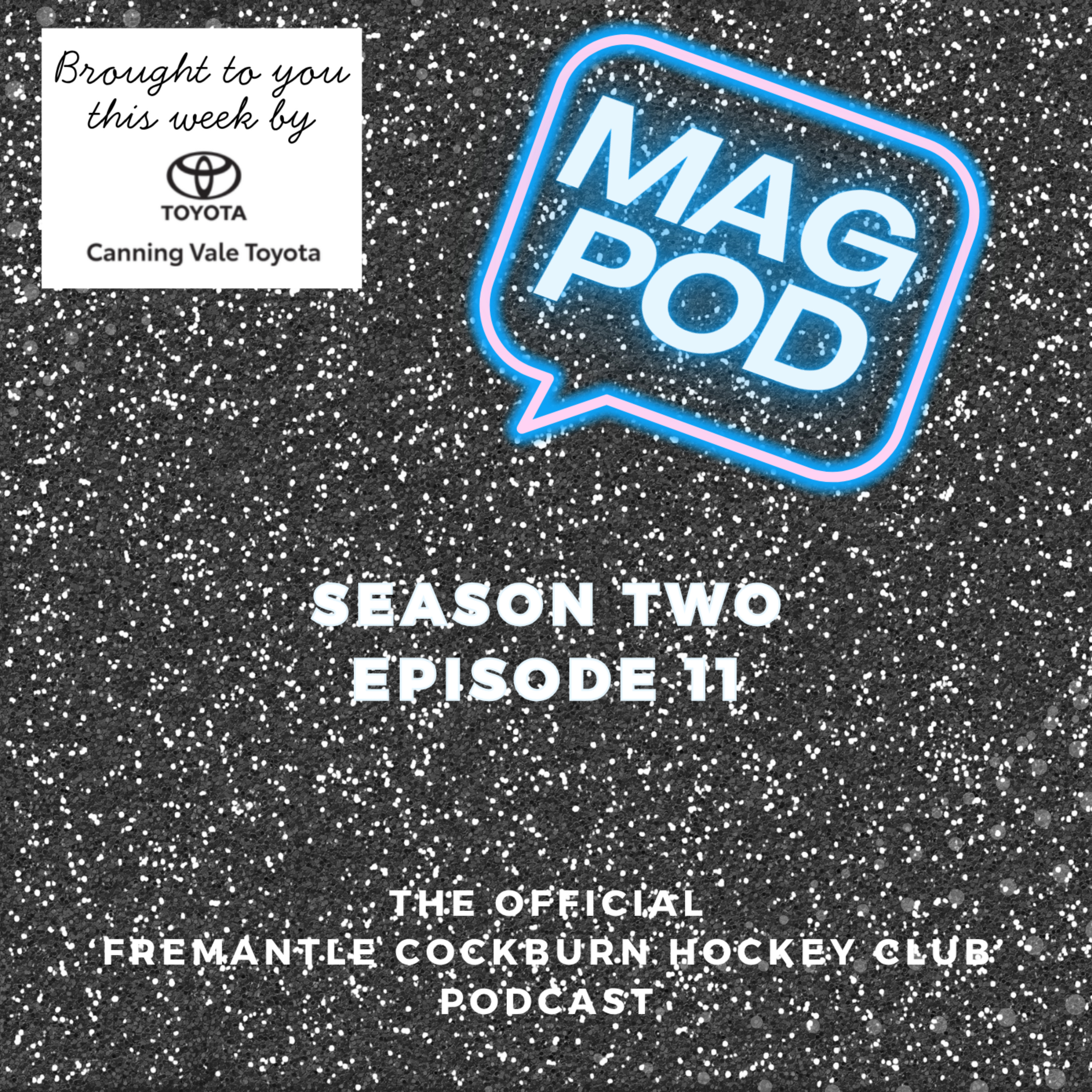 Mag Pod S2 Ep11 episode artwork