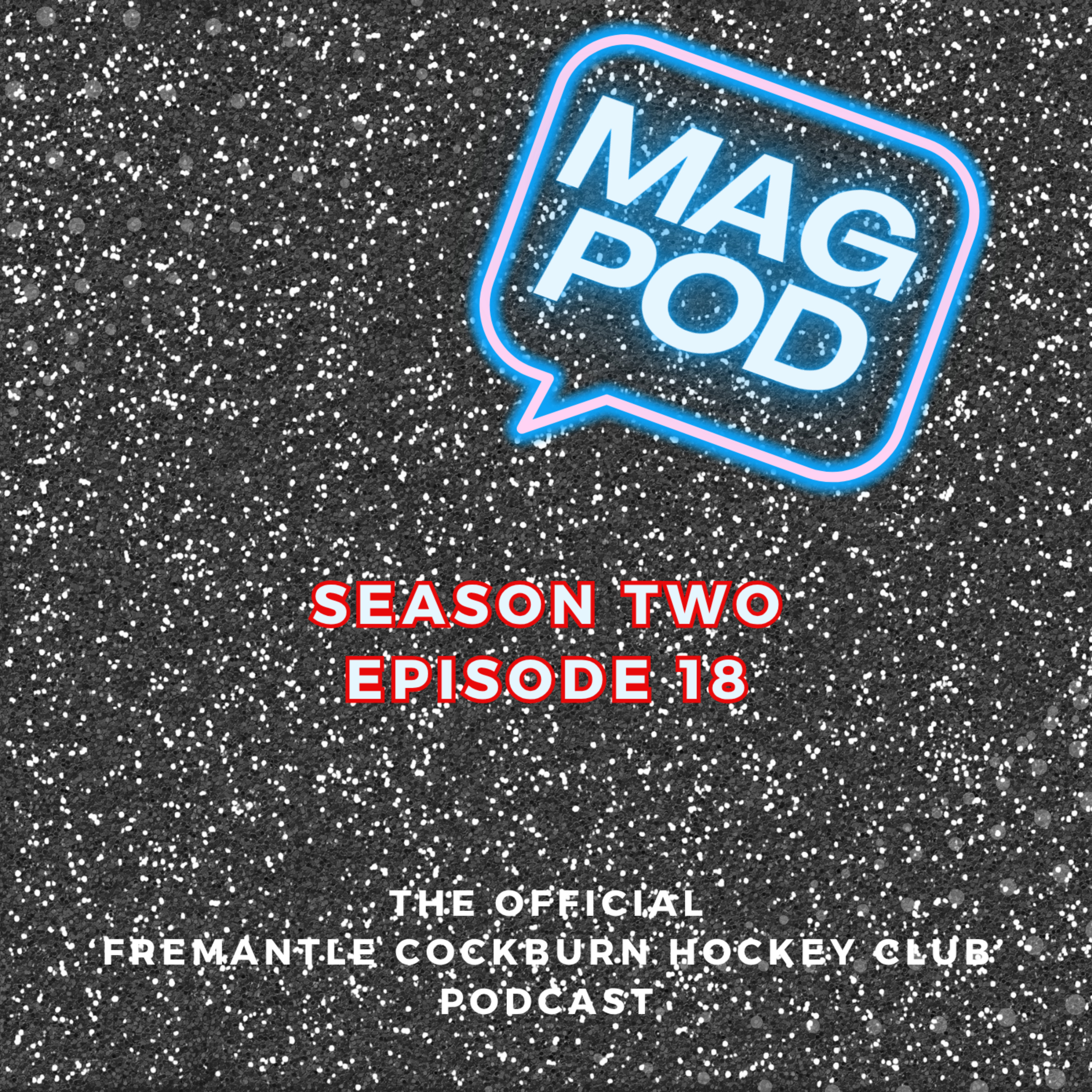 Mag Pod S2 Ep18 episode artwork