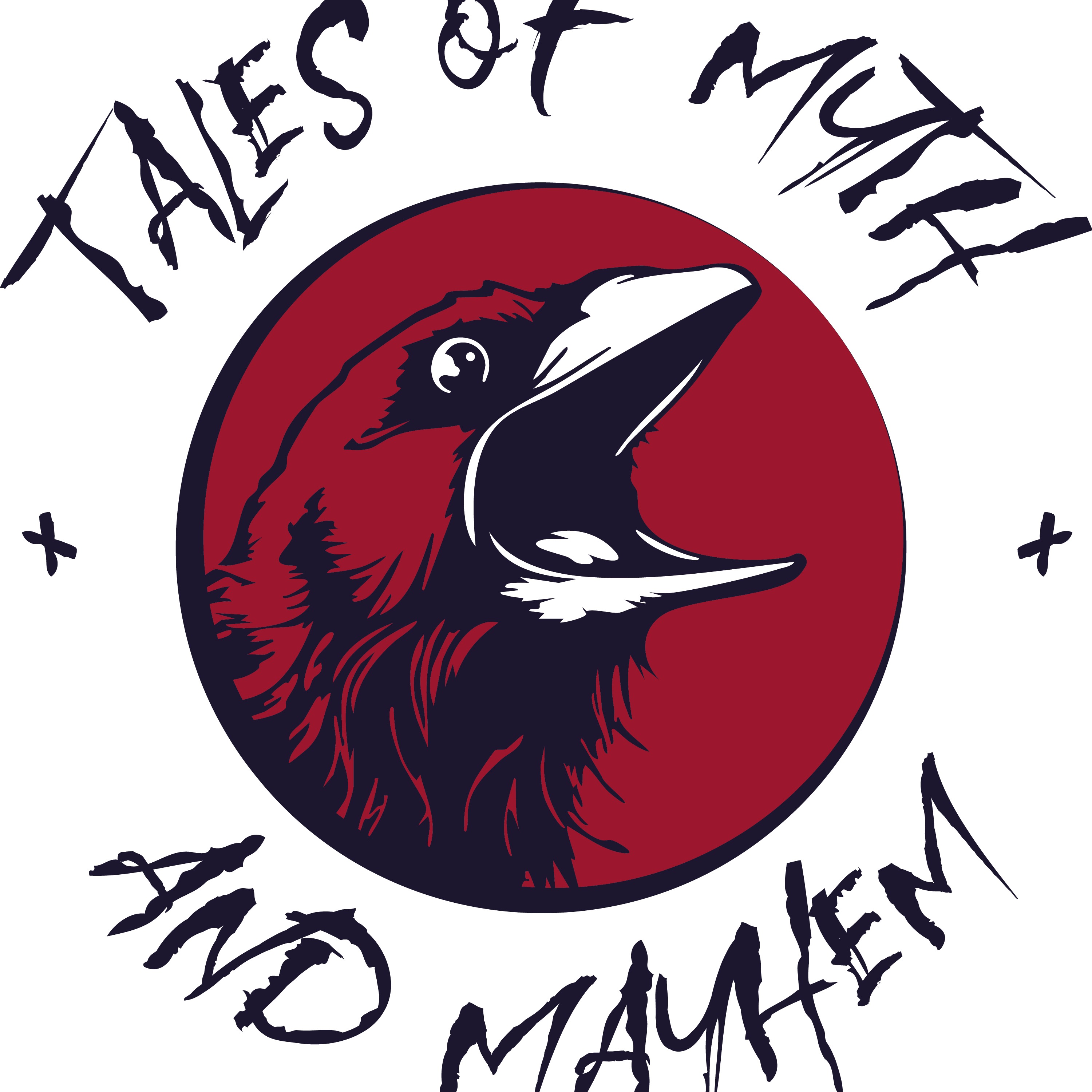 Tales of Myth & Mayhem