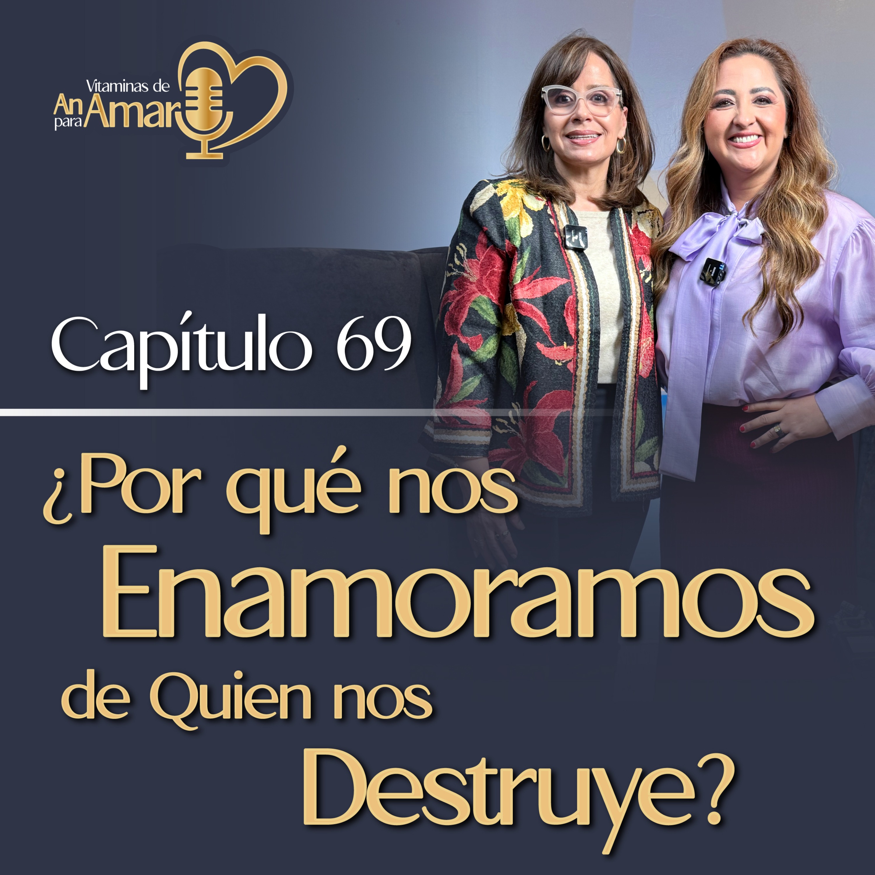 ¿Por qué nos Enamoramos de Quien nos Destruye? ft. Gisela Chávez episode artwork