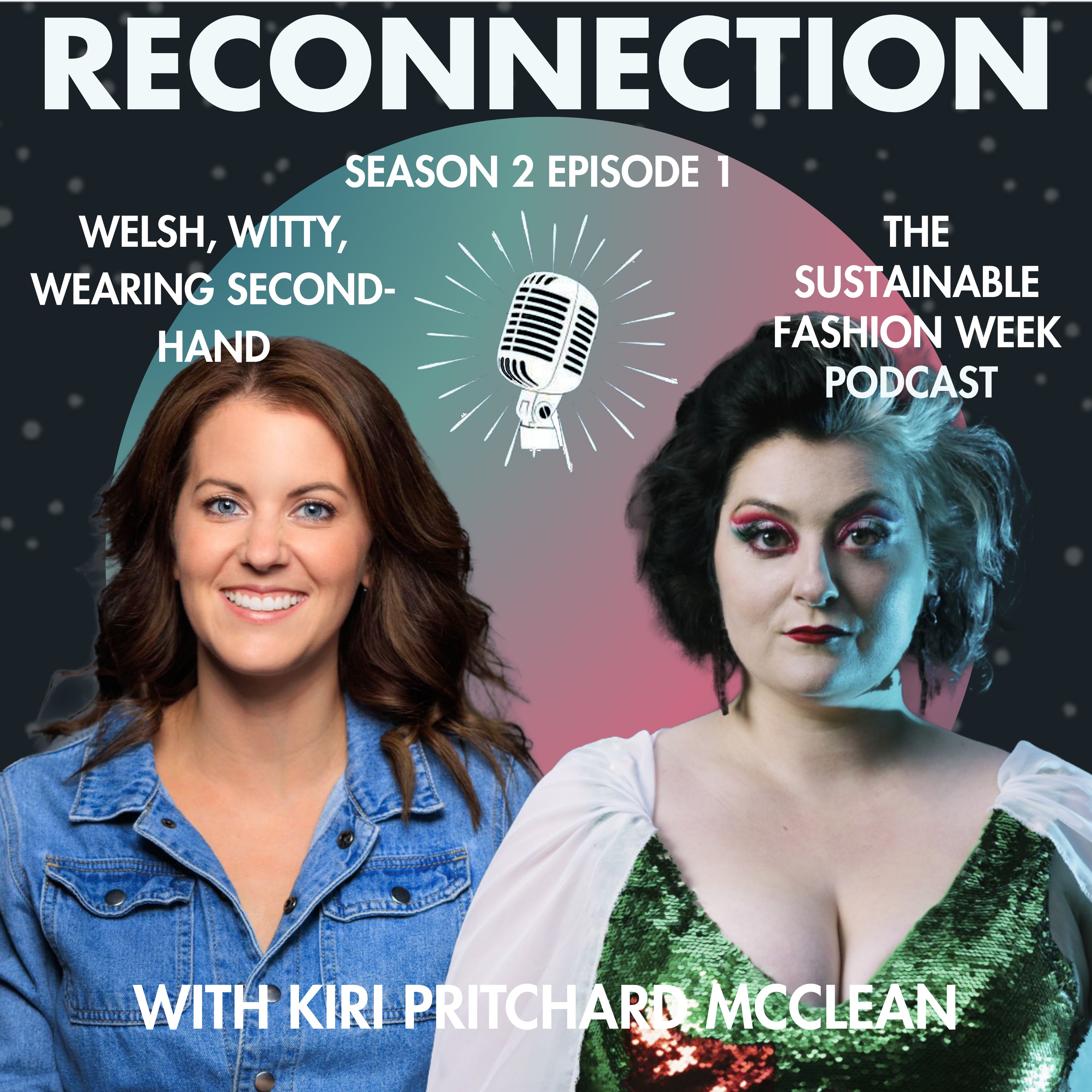 Reconnection // Welsh, Witty and Wearing Secondhand episode artwork