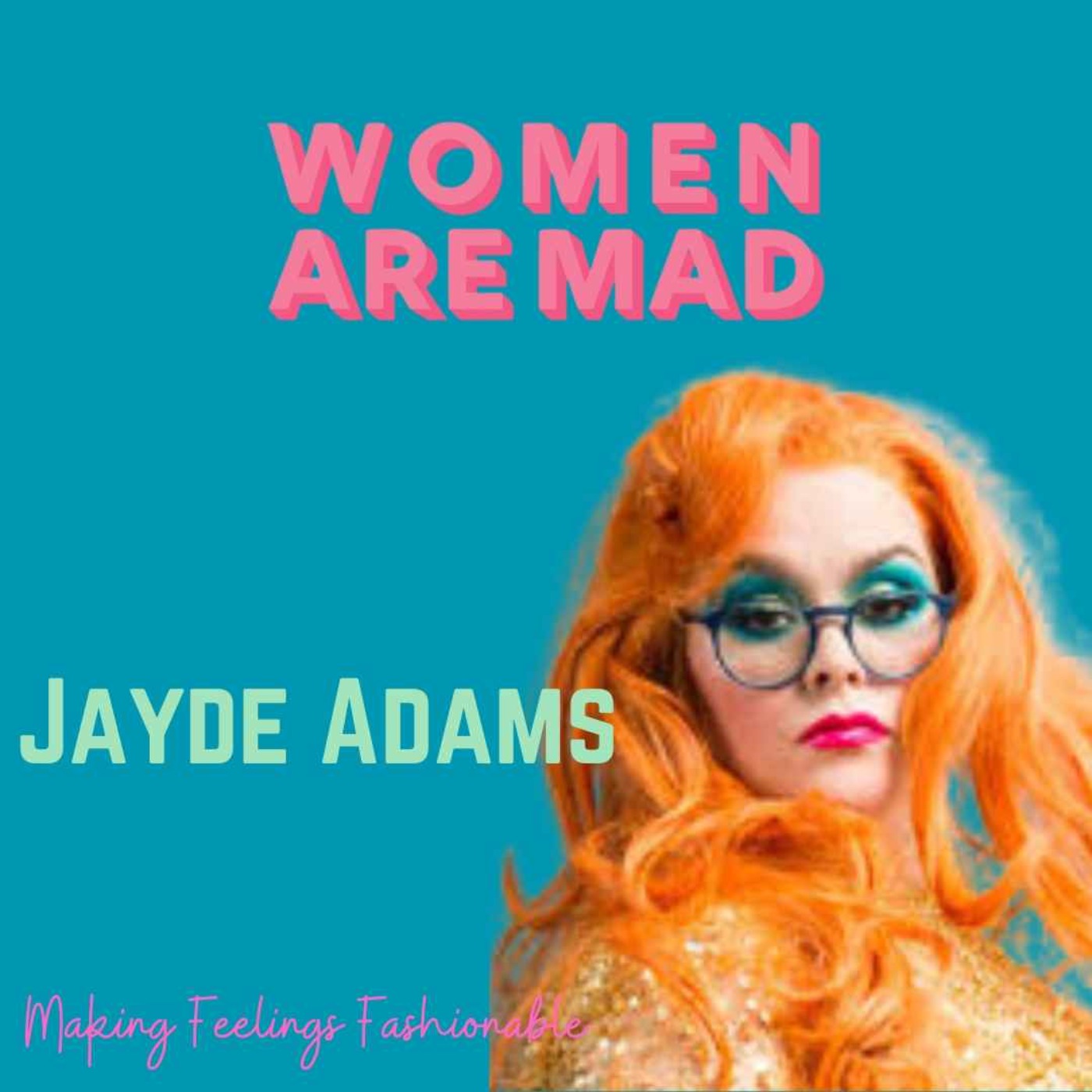 S5 E15 Jayde Adams: Queen of our hearts.