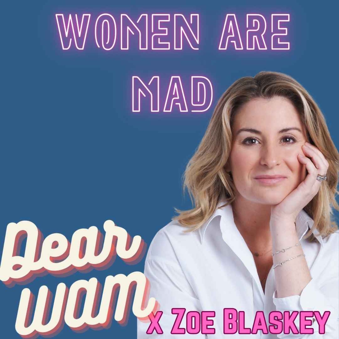 Women Are Mad