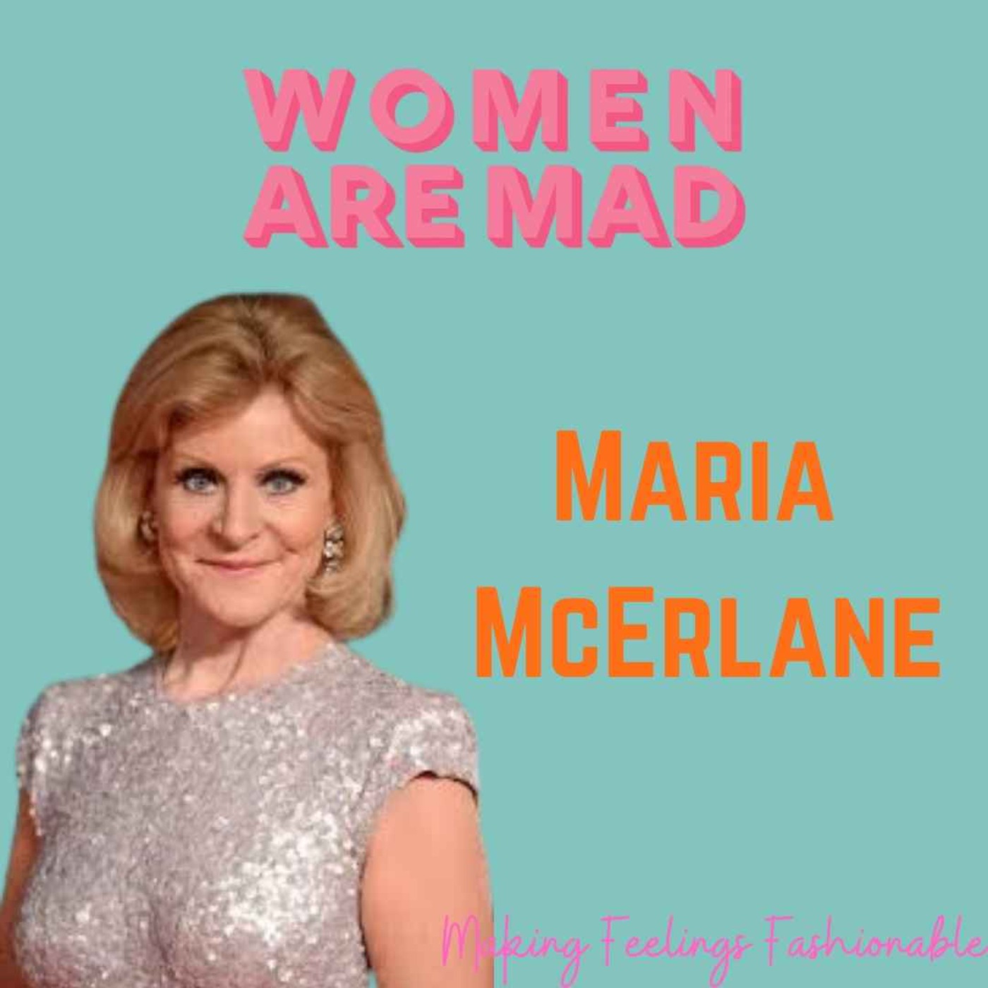 Women Are Mad