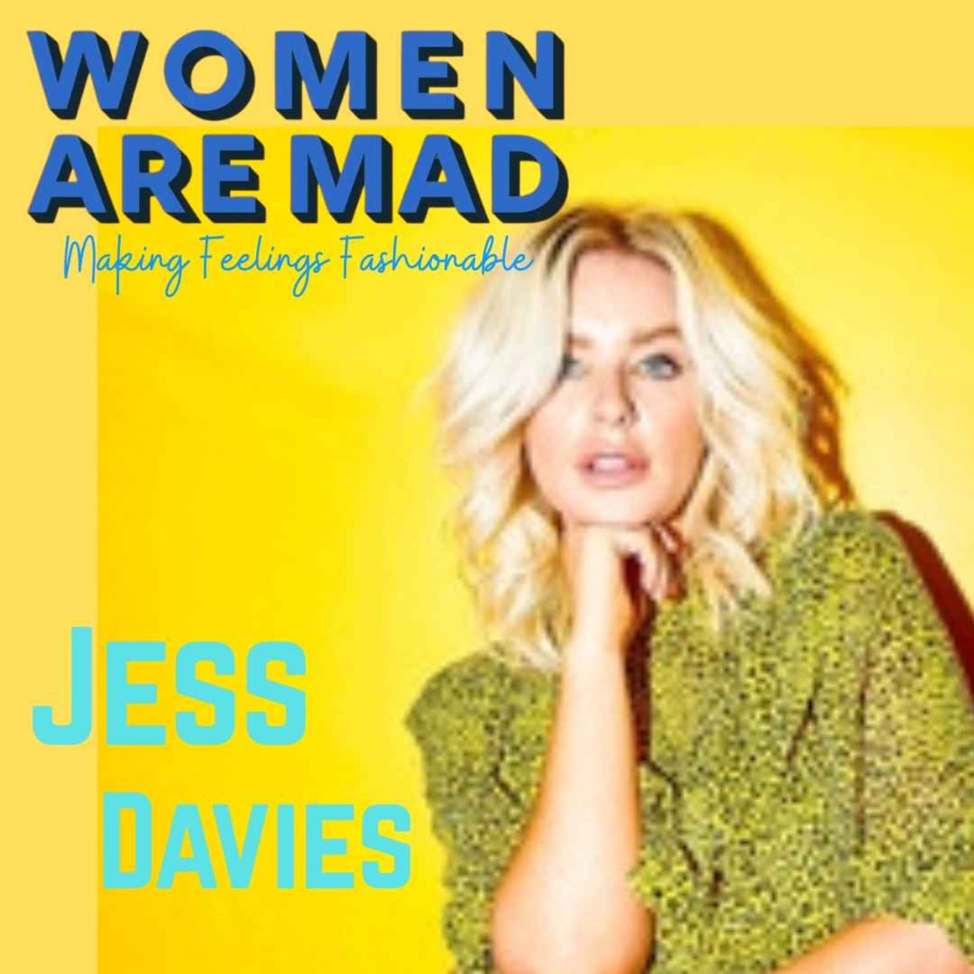 S7 E10 Why The World Needs Jess Davies More Than Ever S7 E10 Why The World Needs Jess Davies More Than Ever