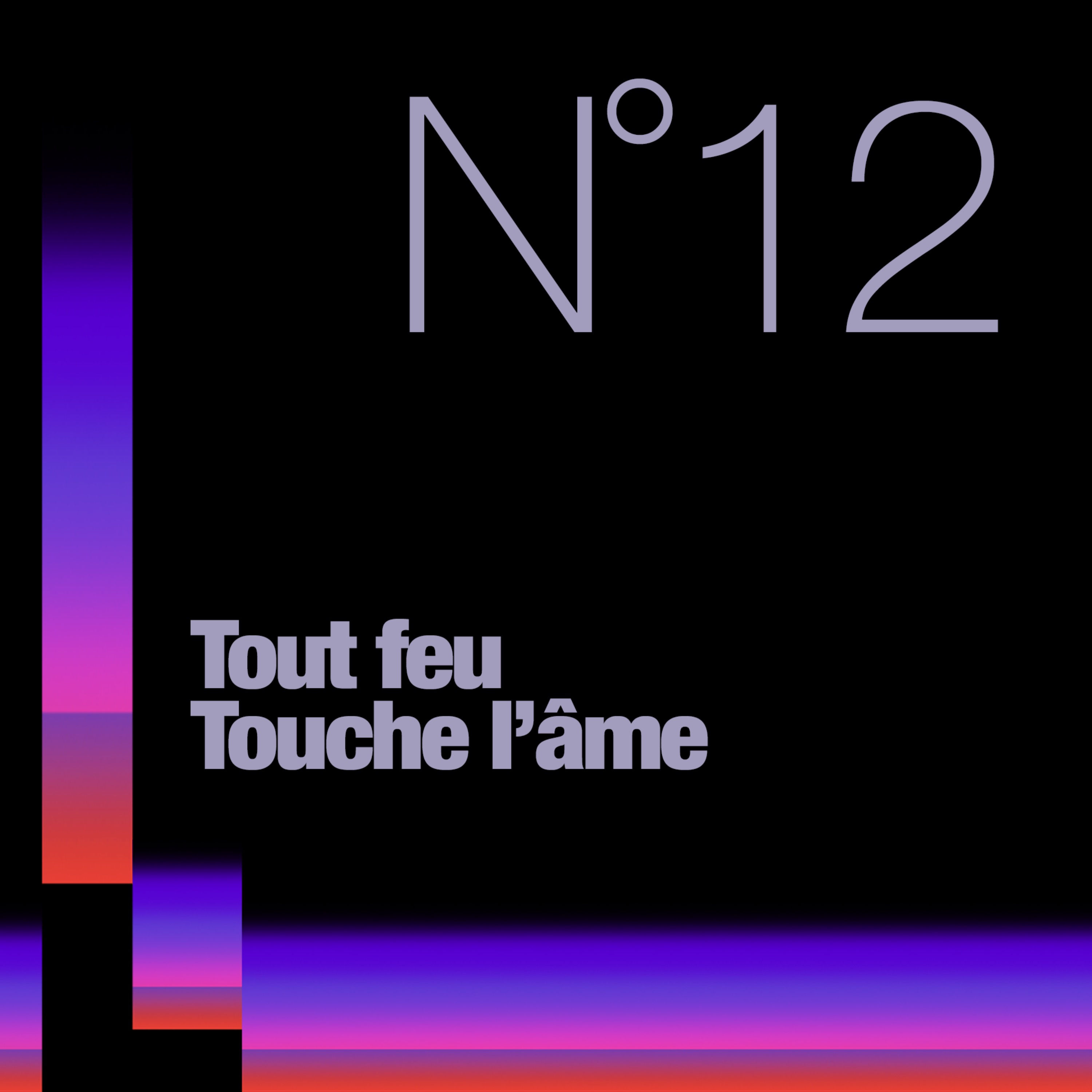 Tout Feu Touche L\'Âme