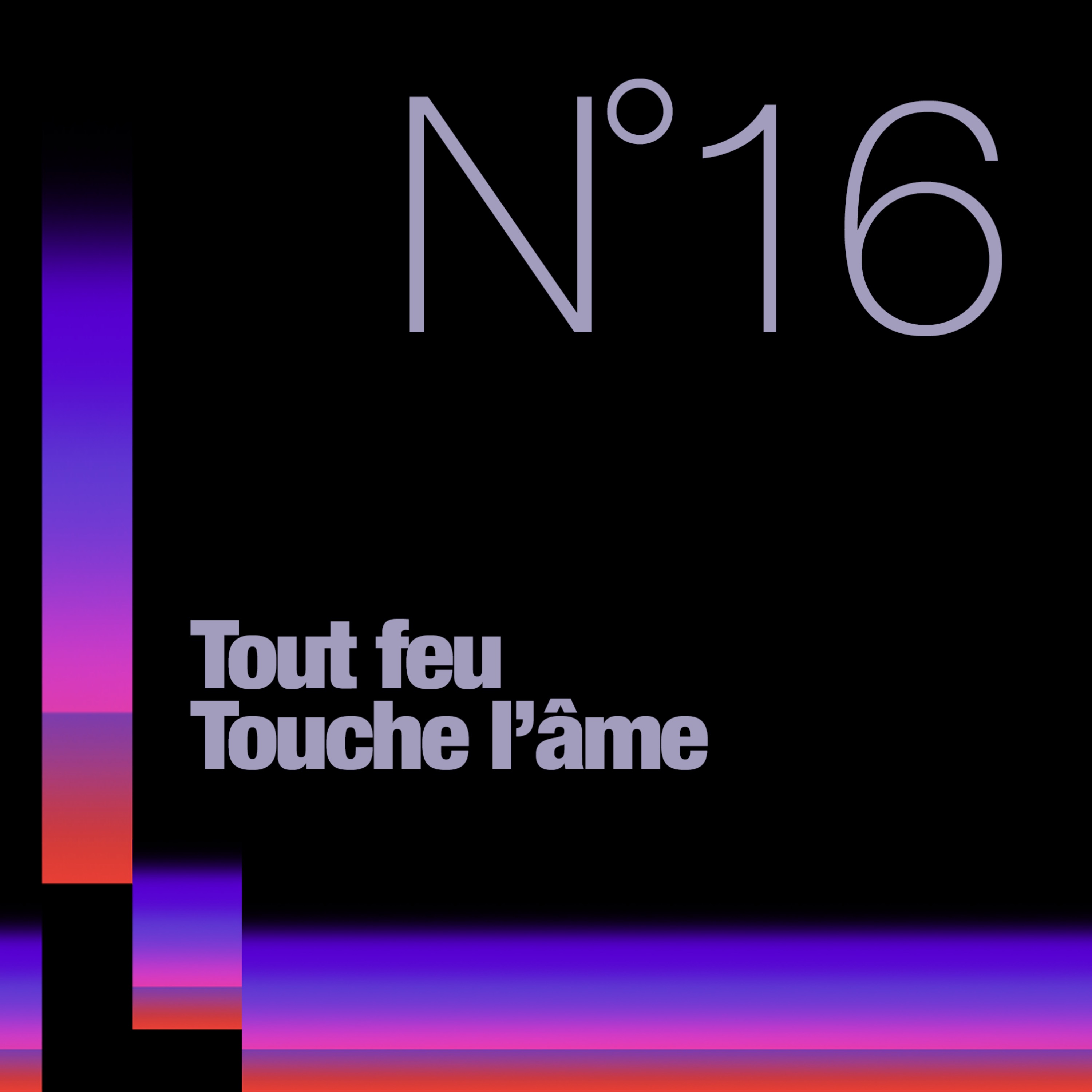 Tout Feu Touche L\'Âme