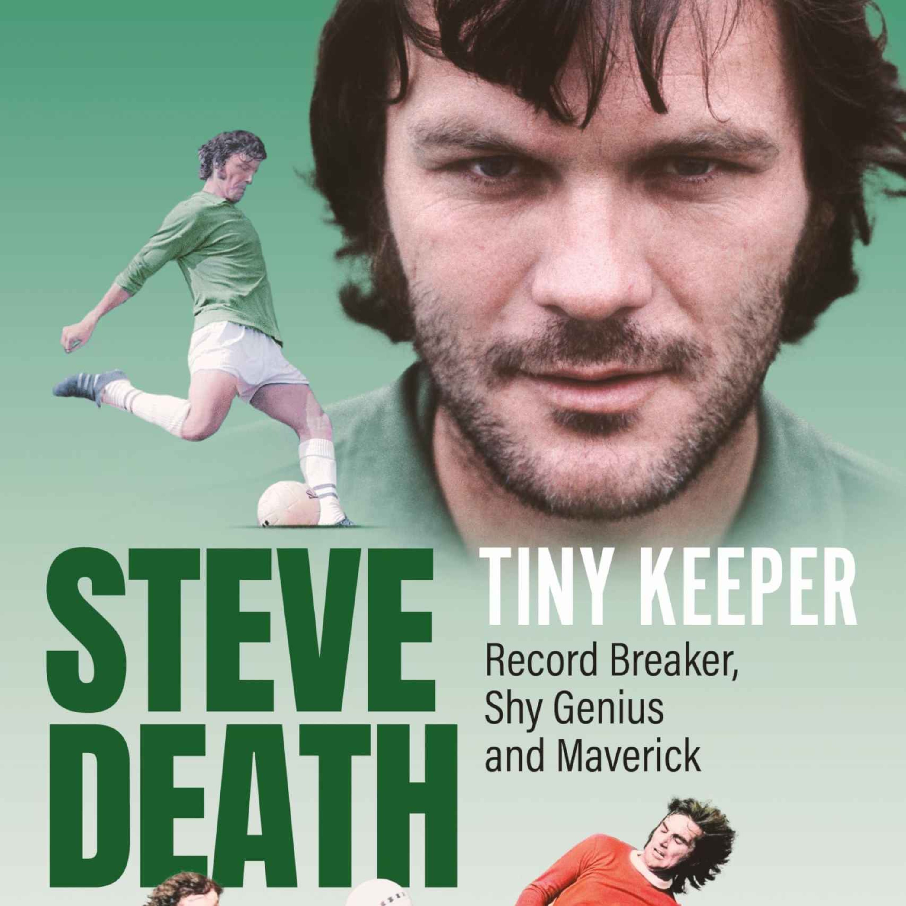 Alan Hester on  'Tiny Keeper: Steve Death, Record Breaker, Shy Genius and Maverick'