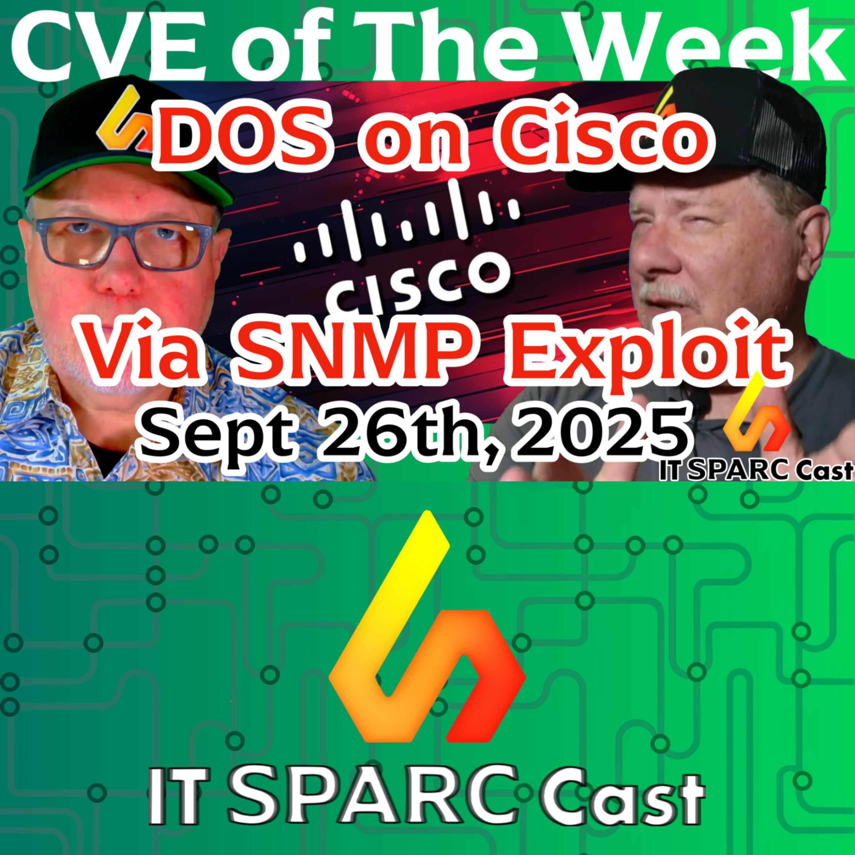 Critical SNMP Vulnerability in Cisco IOS/IOS XE – CVE-2025-20352 episode artwork