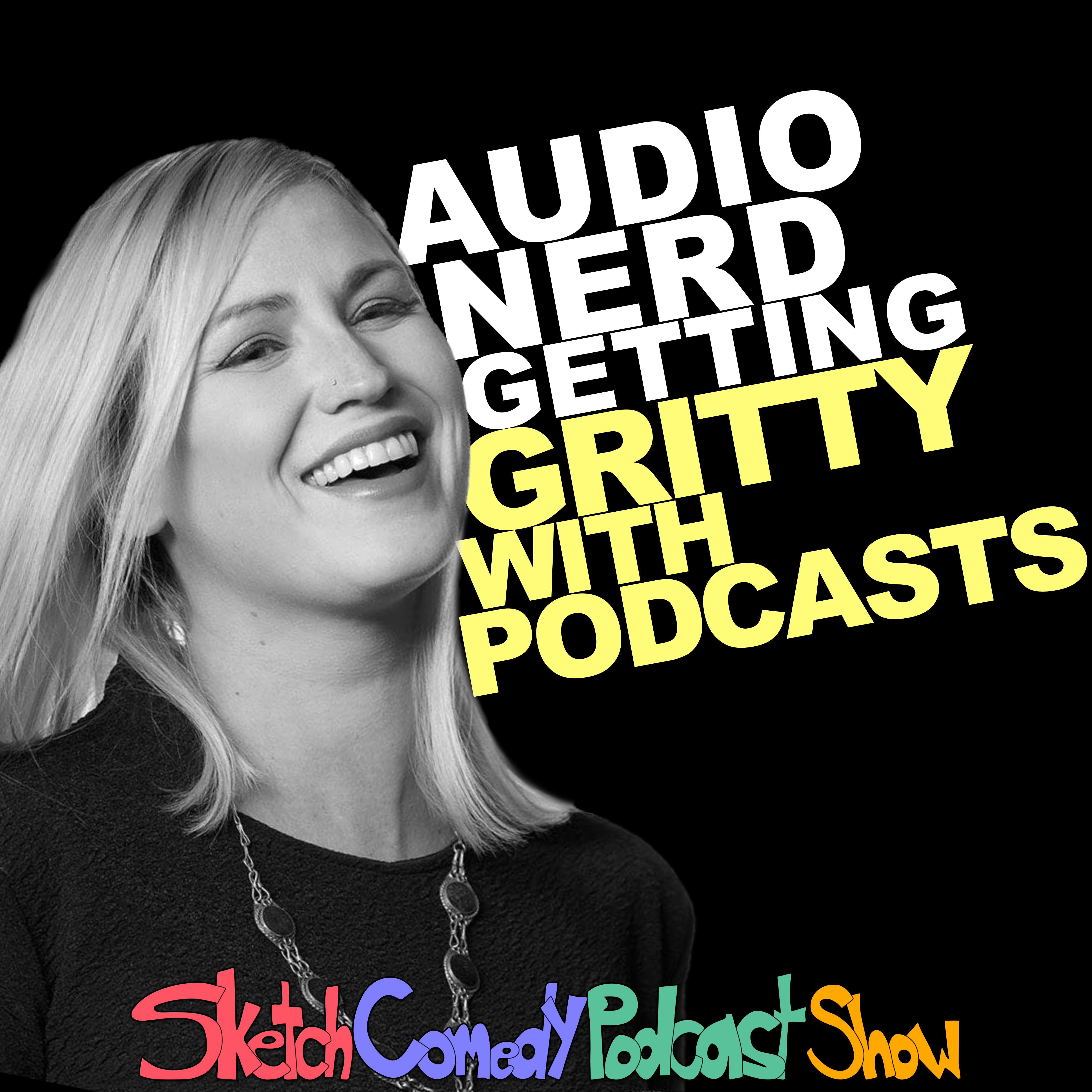 Sketch Comedy Podcast Show