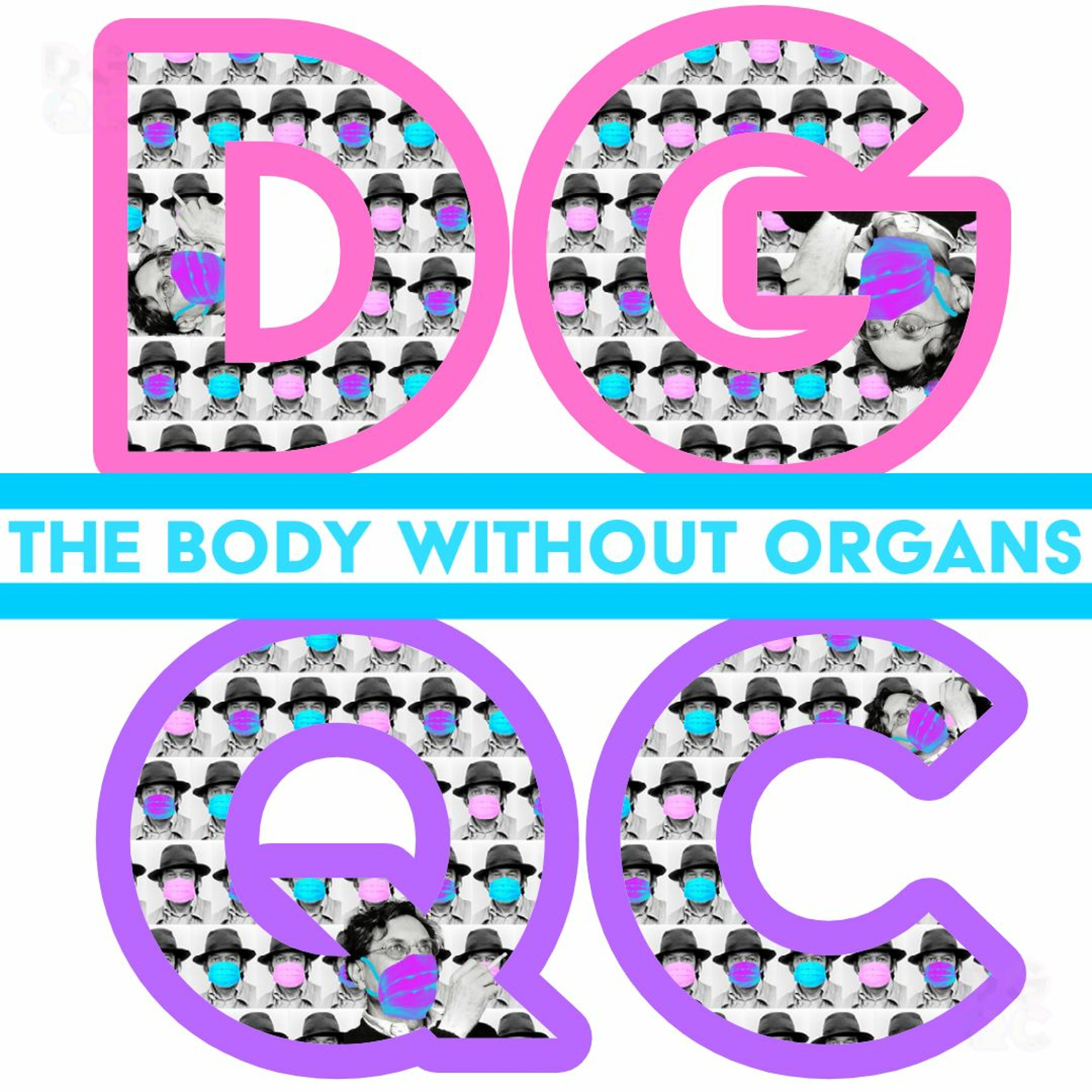 What is a Body Without Organs: The DGQC Roundtable