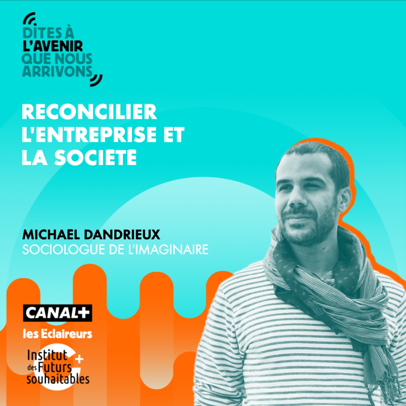 Dites à l\'Avenir que nous arrivons