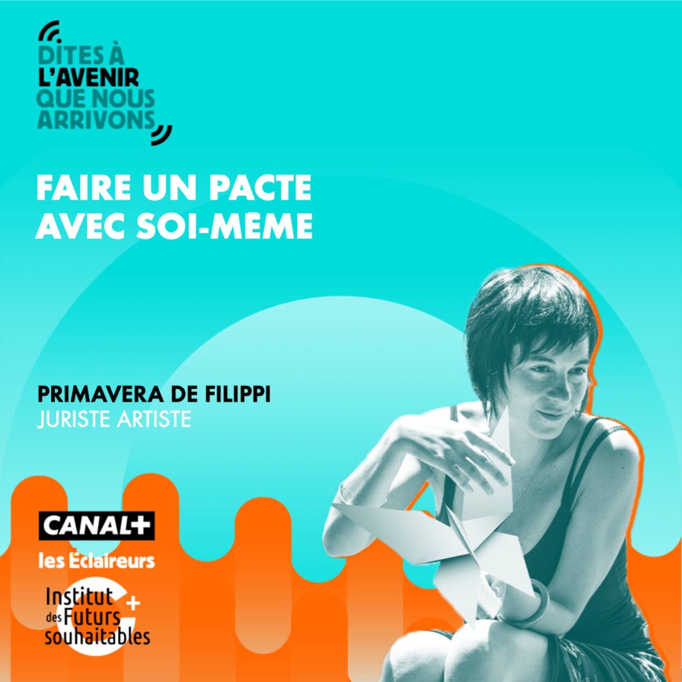 Dites à l\'Avenir que nous arrivons