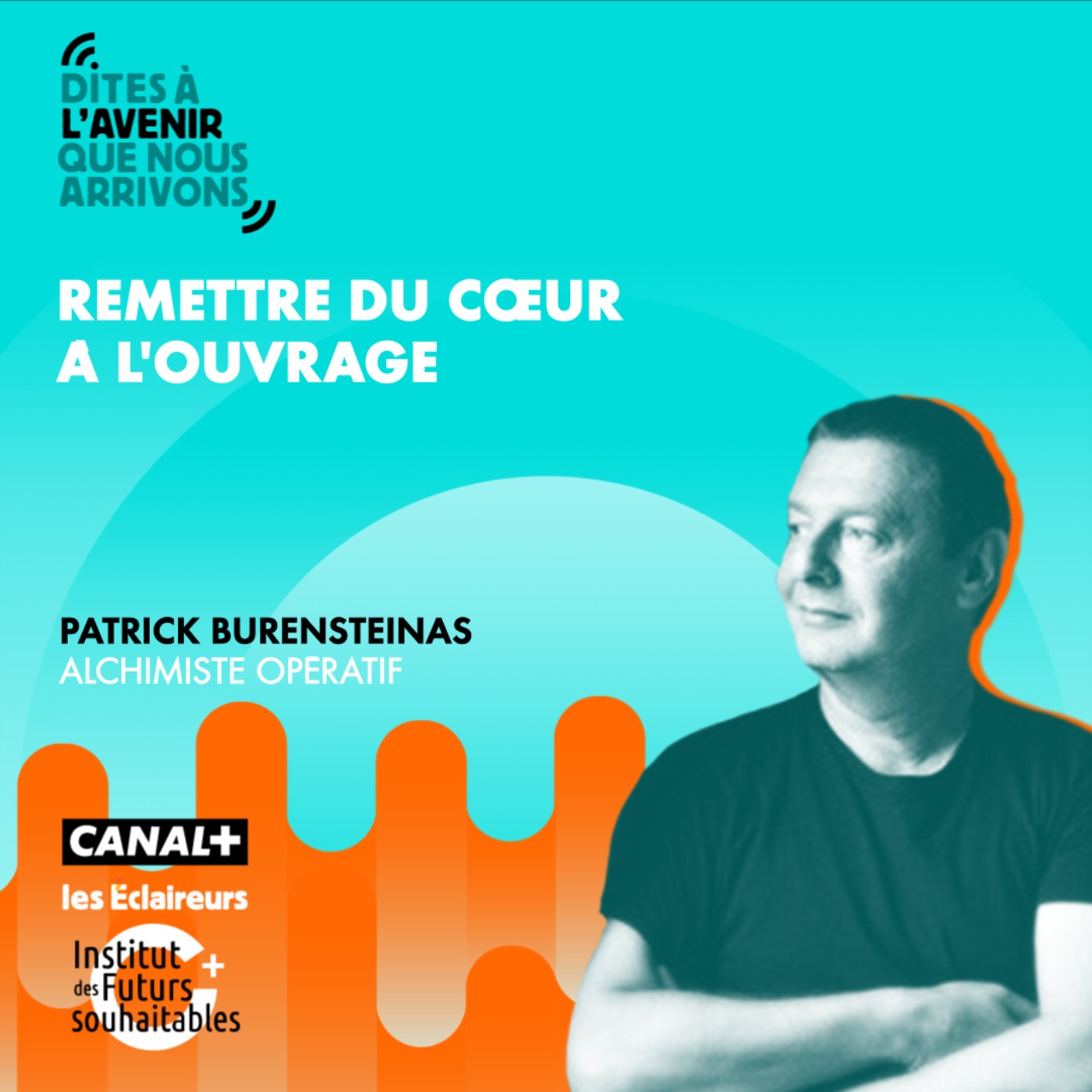 Dites à l\'Avenir que nous arrivons