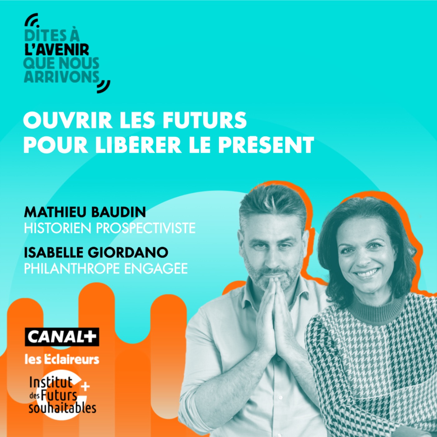 Dites à l\'Avenir que nous arrivons