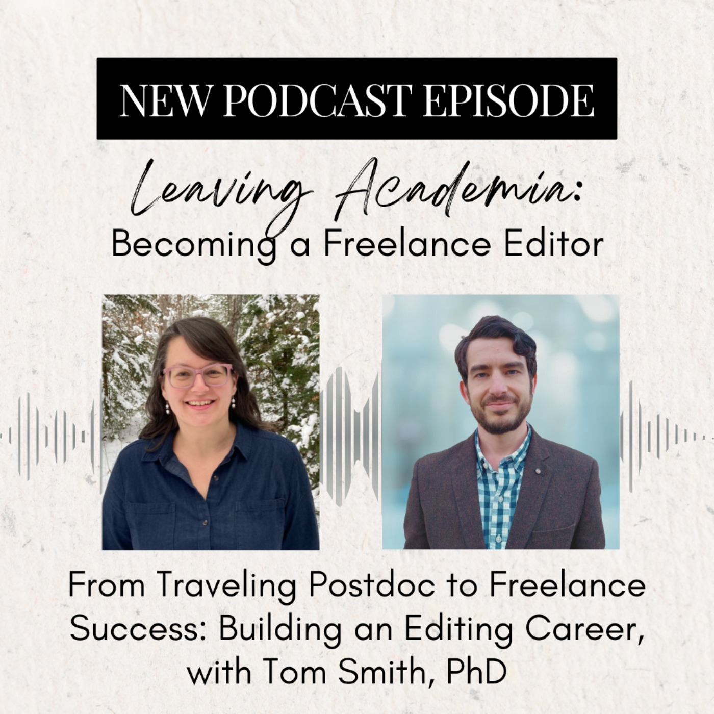 From Traveling Postdoc to Freelance Success: Building an Editing Career episode artwork