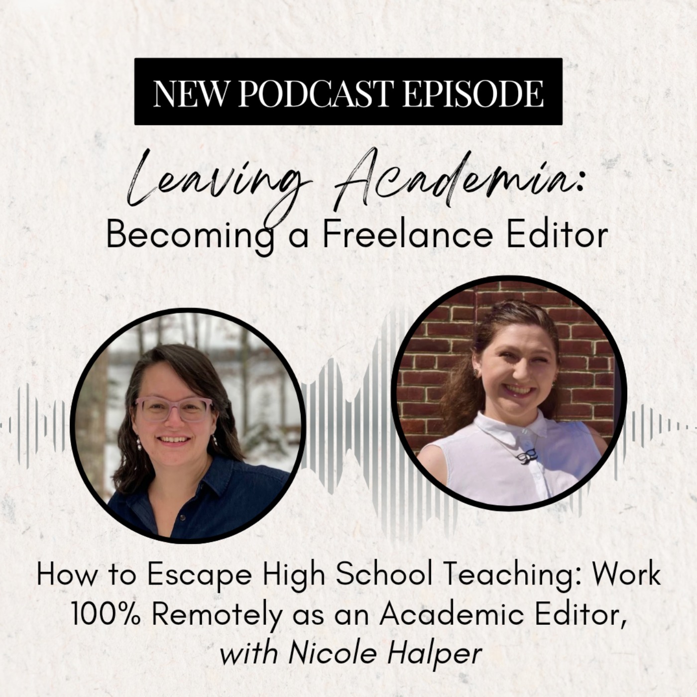How to Escape High School Teaching: Work 100% Remotely as an Academic Editor episode artwork