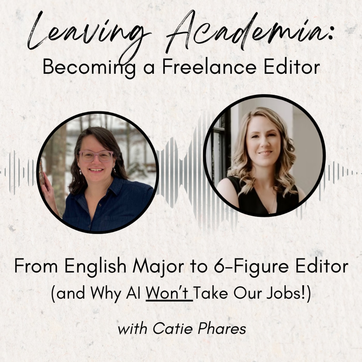 From English Major to 6-Figure Editor (and Why AI Won't Take Our Jobs!) episode artwork