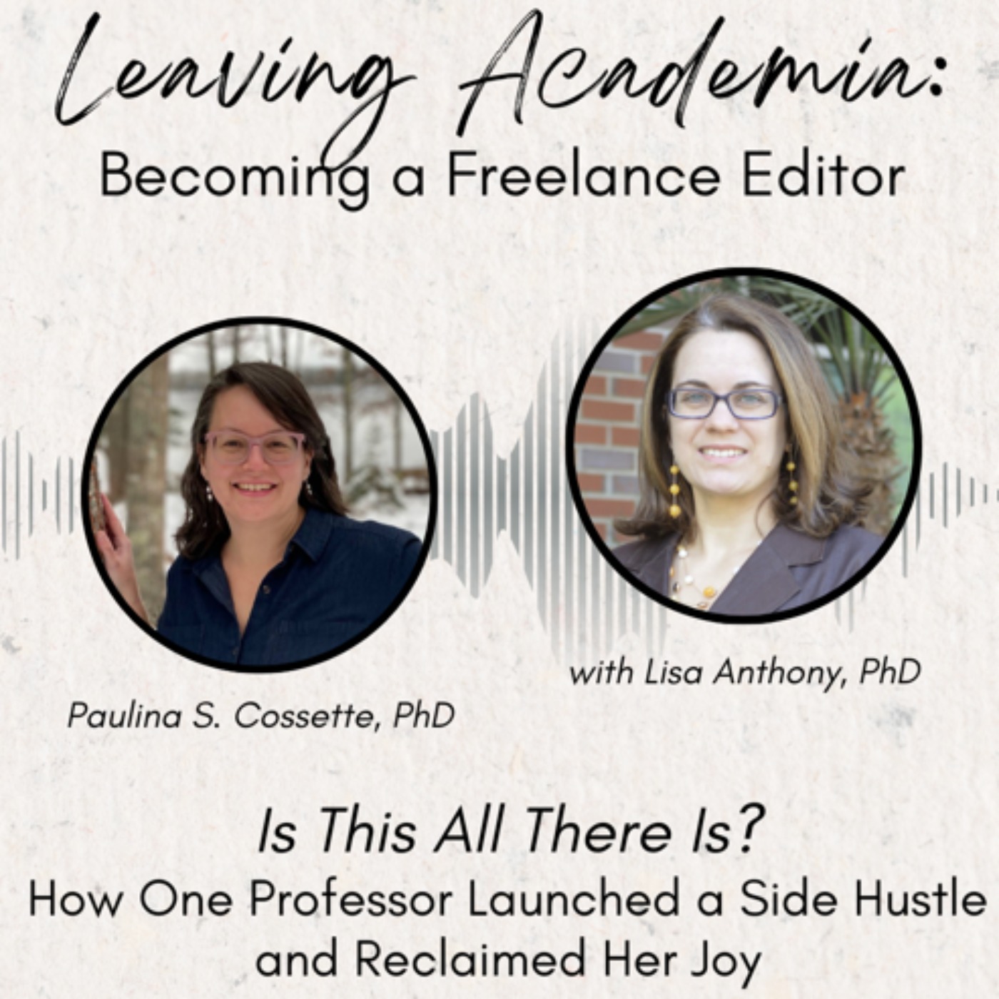 Is This All There Is? How One Professor Launched a Side Hustle and Reclaimed Her Joy episode artwork