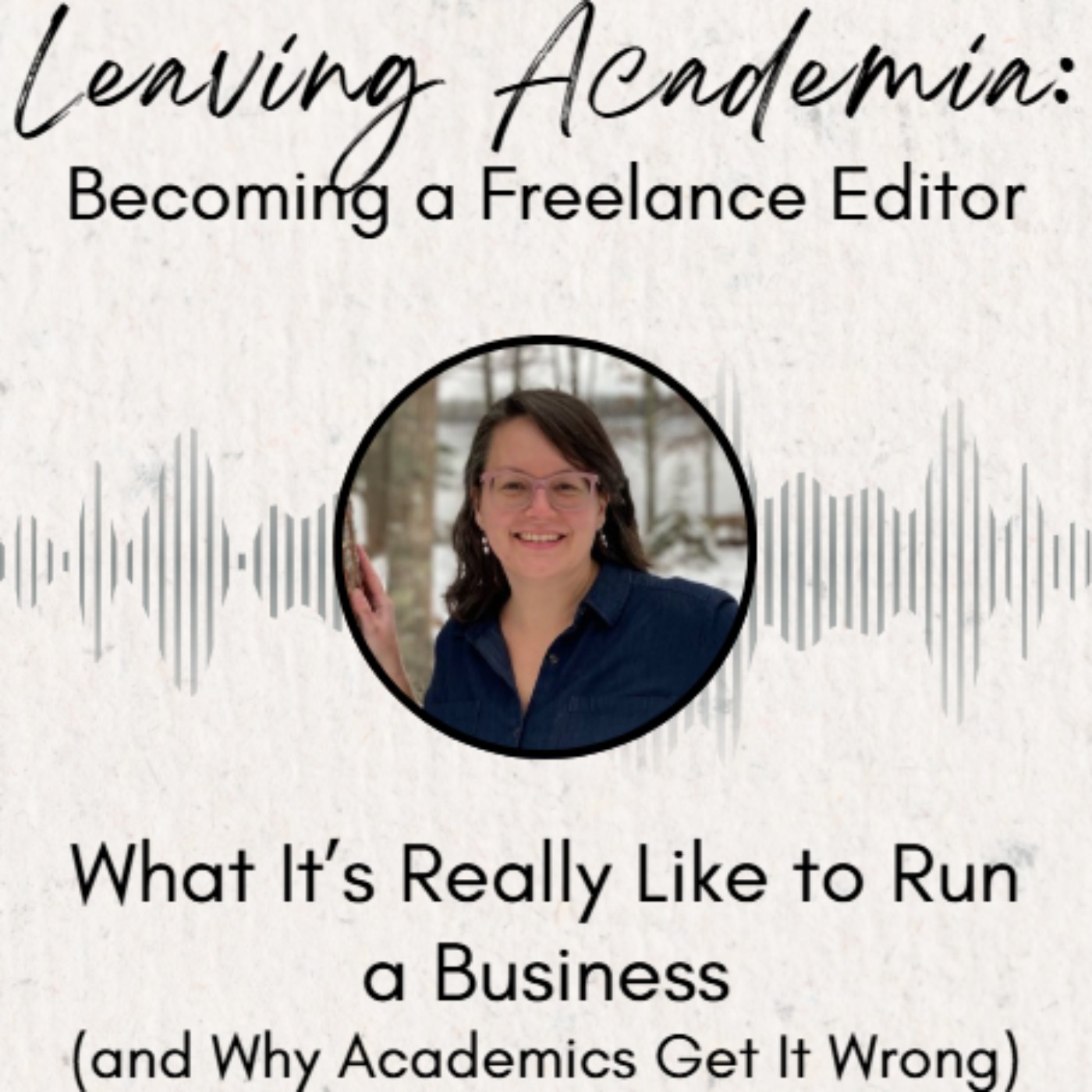 What It's Really Like to Run a Business (and Why Academics Get It Wrong) episode artwork