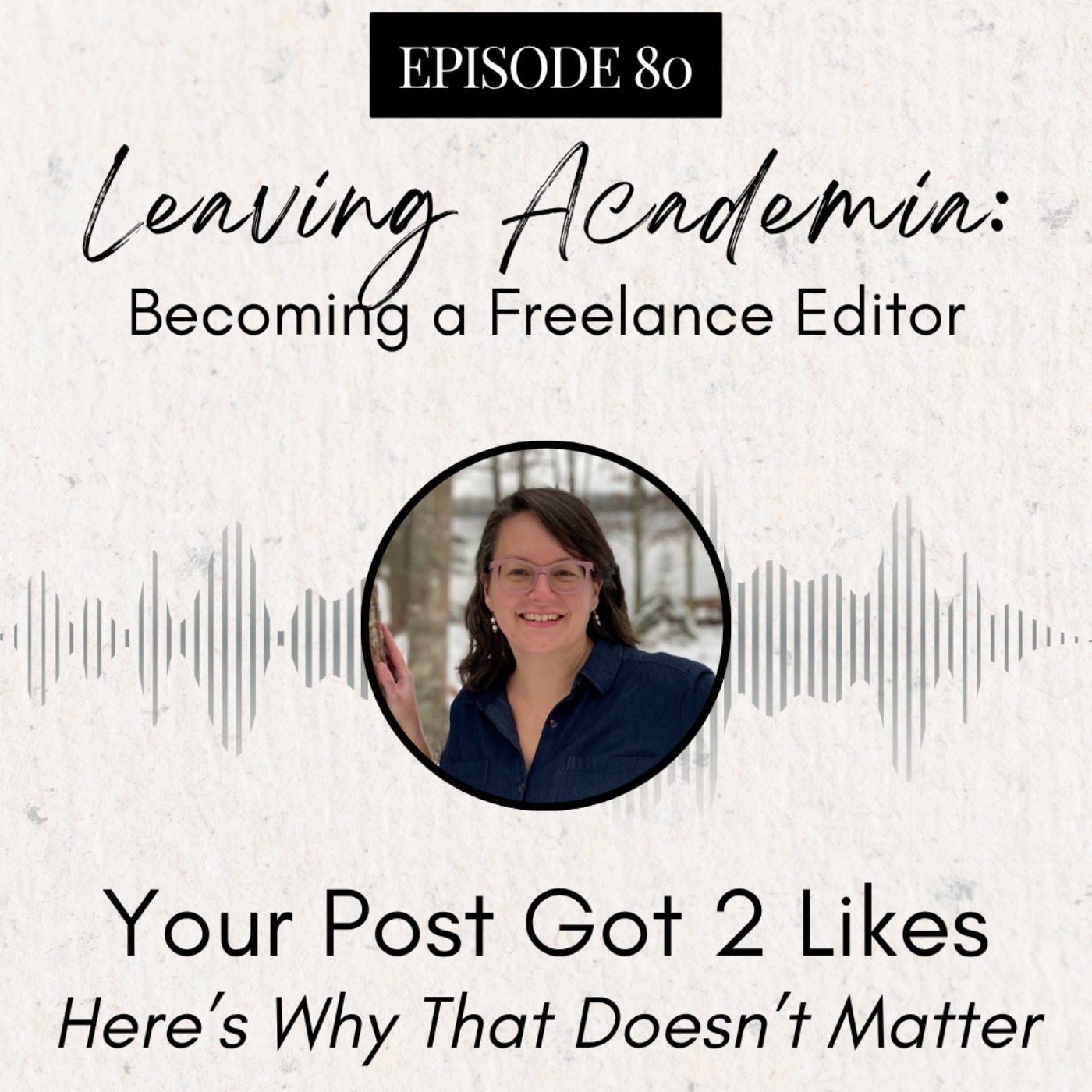 Your Post Got 2 Likes: Here's Why That Doesn't Matter episode artwork