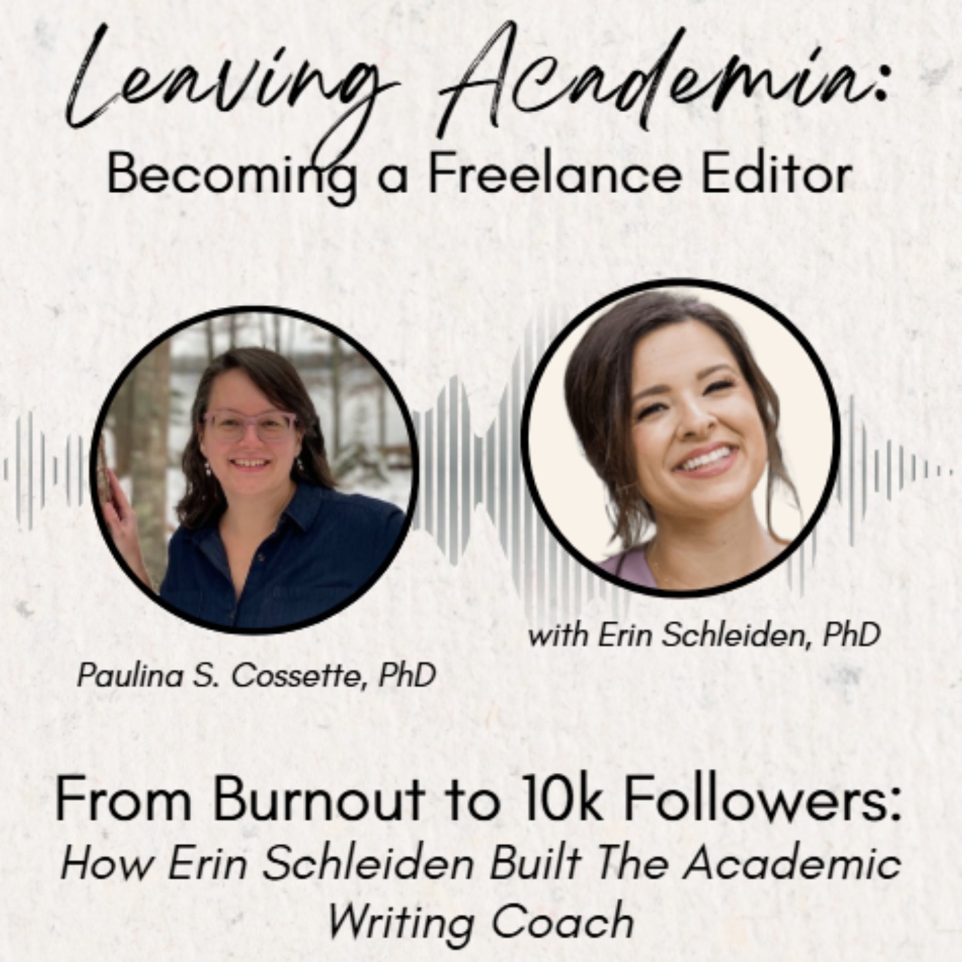 From Burnout to 10k Followers: How Erin Schleiden Built The Academic Writing Coach episode artwork
