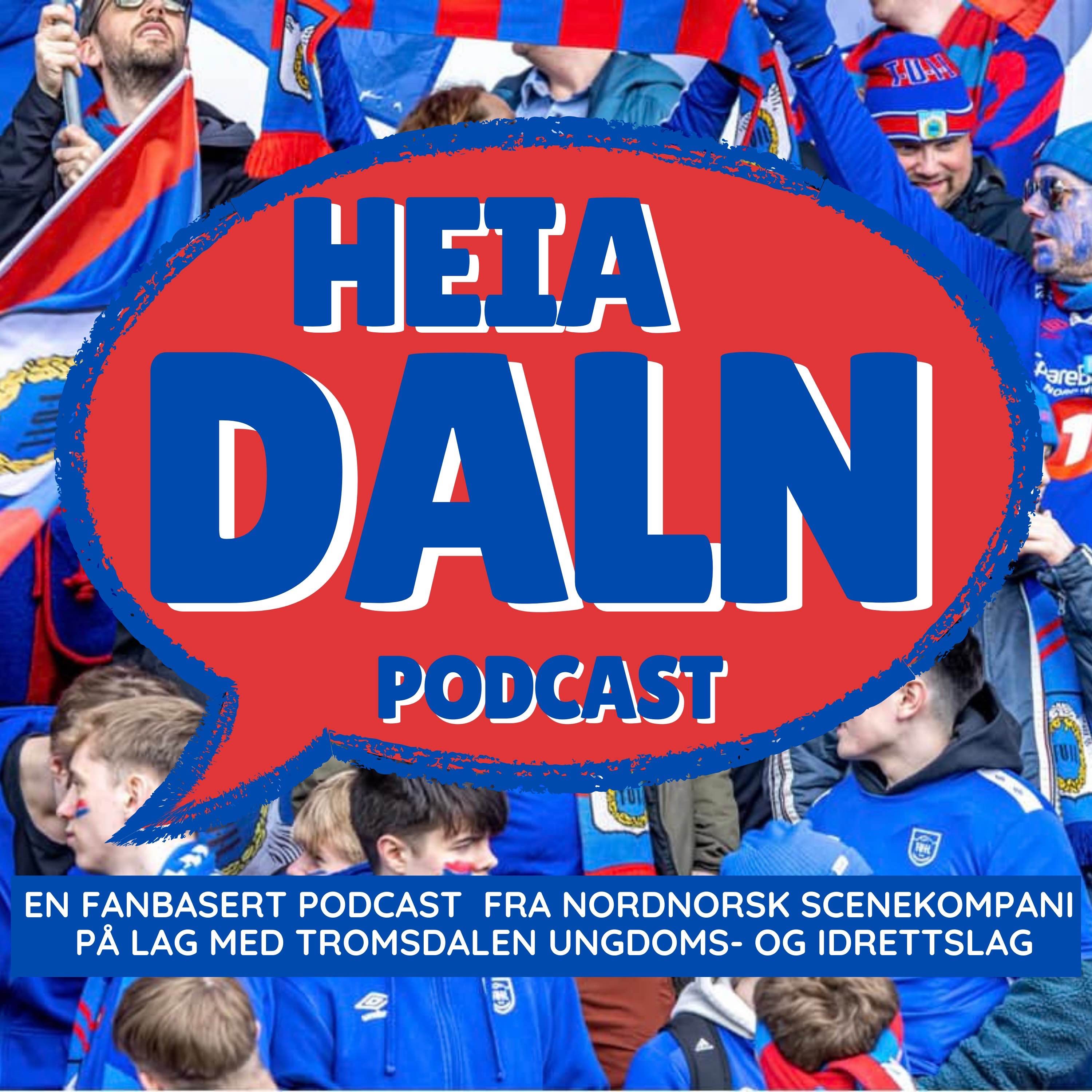 E7S2 Heia Daln episode artwork
