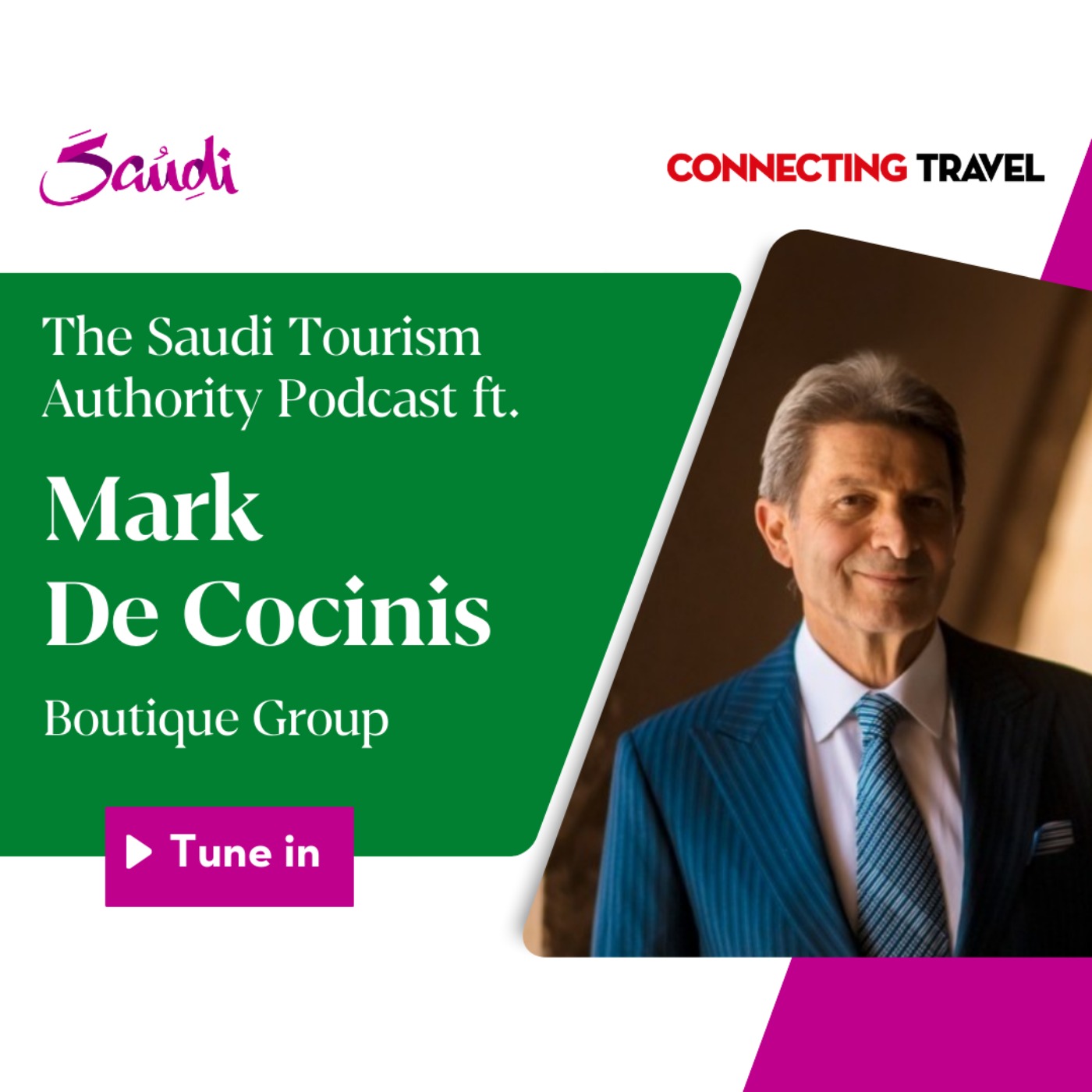 The STA Podcast ft Mark DeCocinis, CEO, Boutique Group, Riyadh, Saudi Arabia