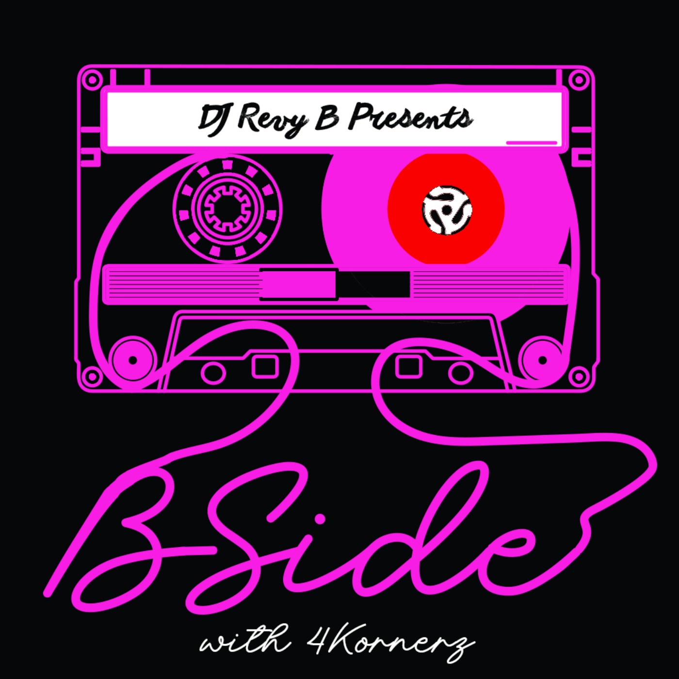 Dj Revy B Presents: B SIDE