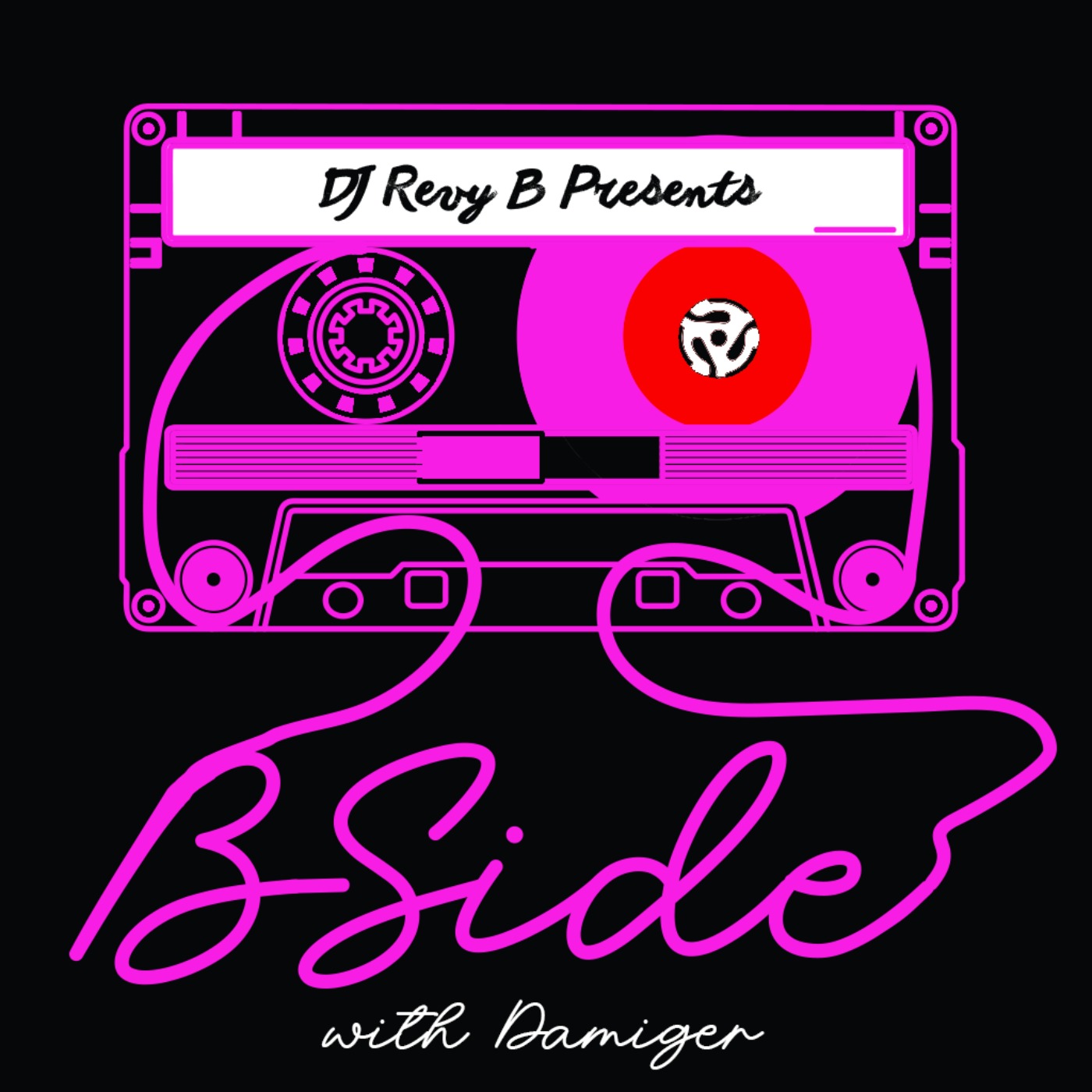 Dj Revy B Presents: B SIDE