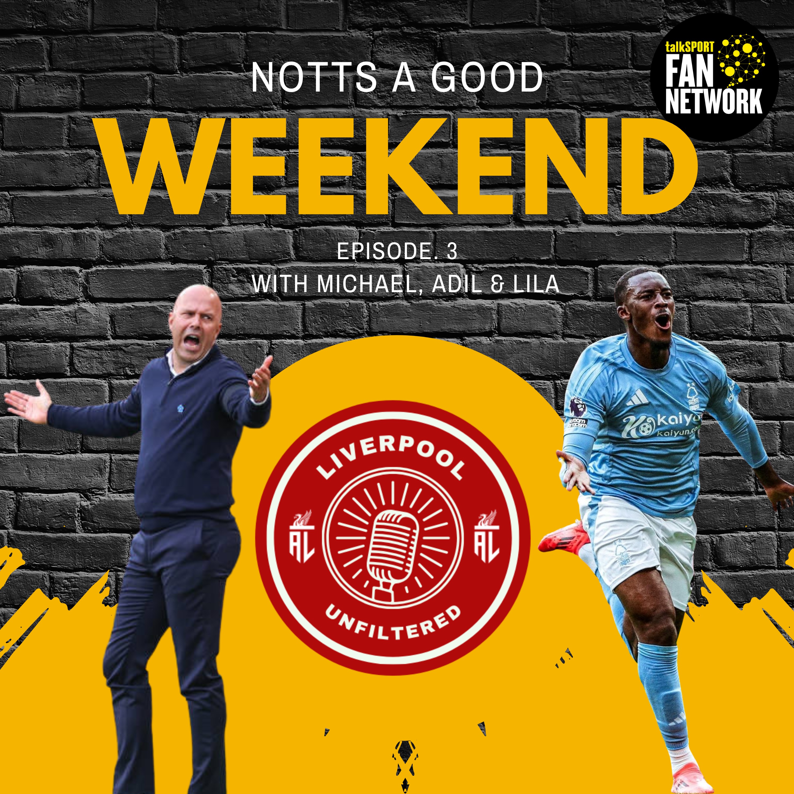 Episode 3 | Notts A Good Weekend episode artwork