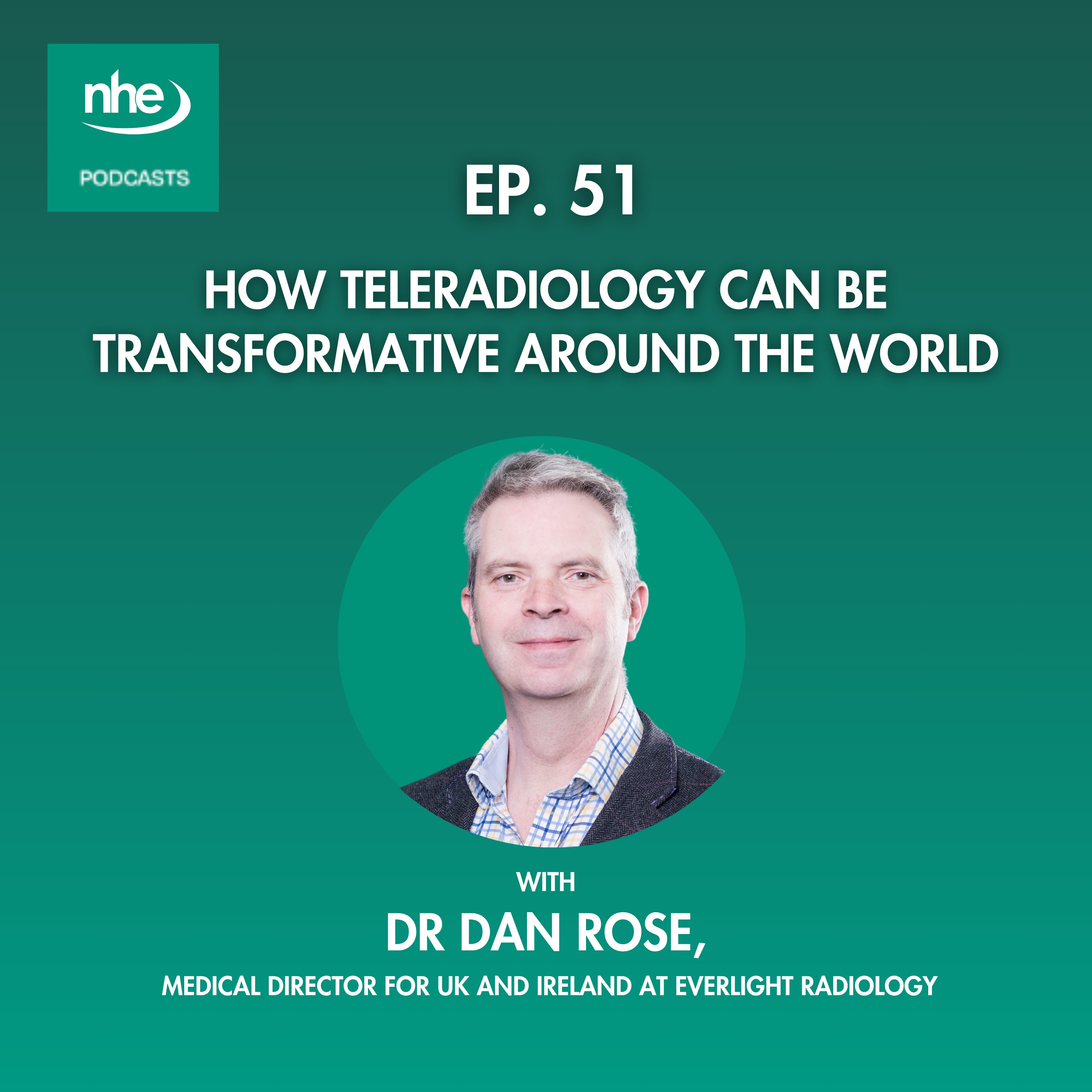 Ep 51. How Teleradiology Can Be Transformative Around The World episode artwork