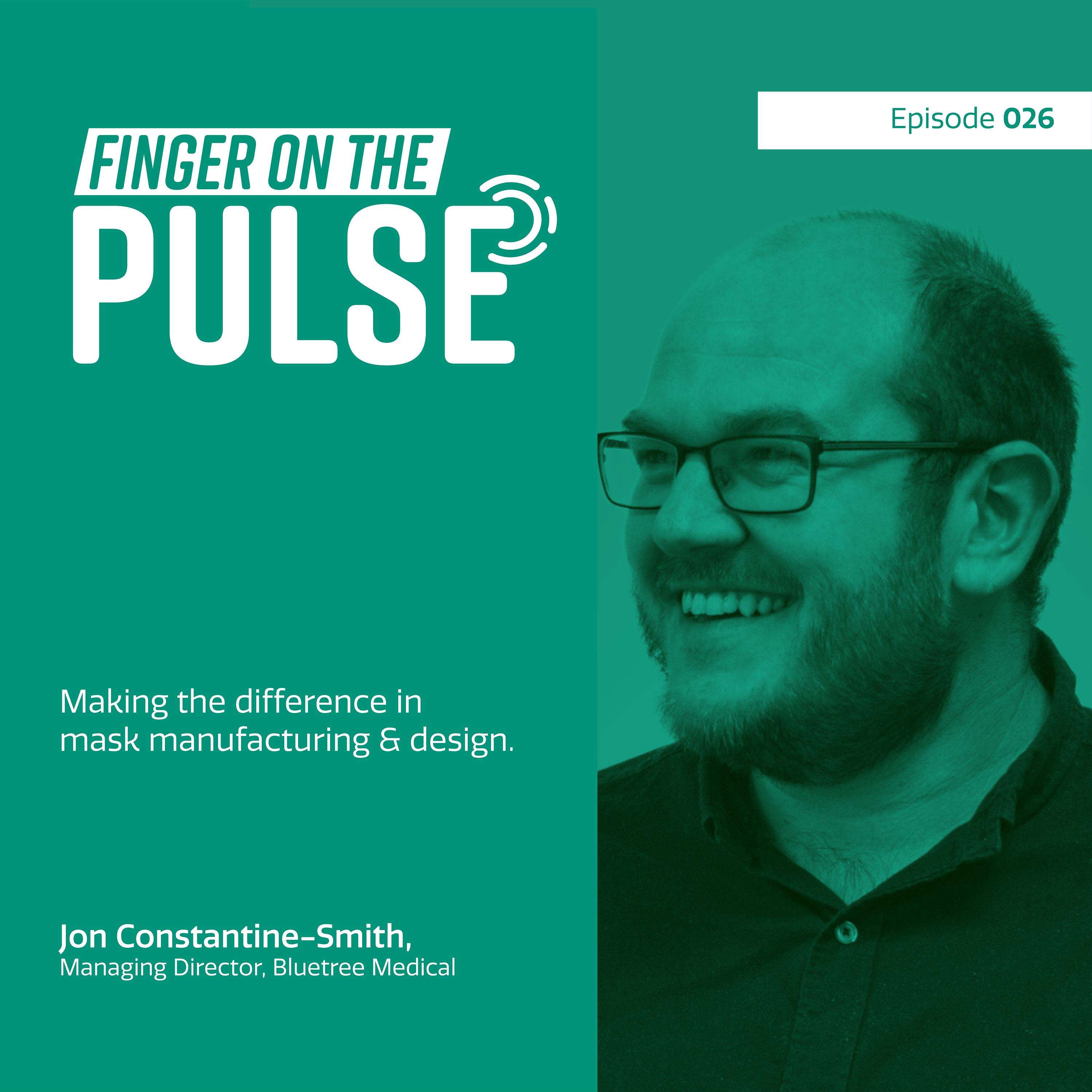 Ep 26. Making the difference in mask manufacturing & design, Jon Constantine-Smith episode artwork