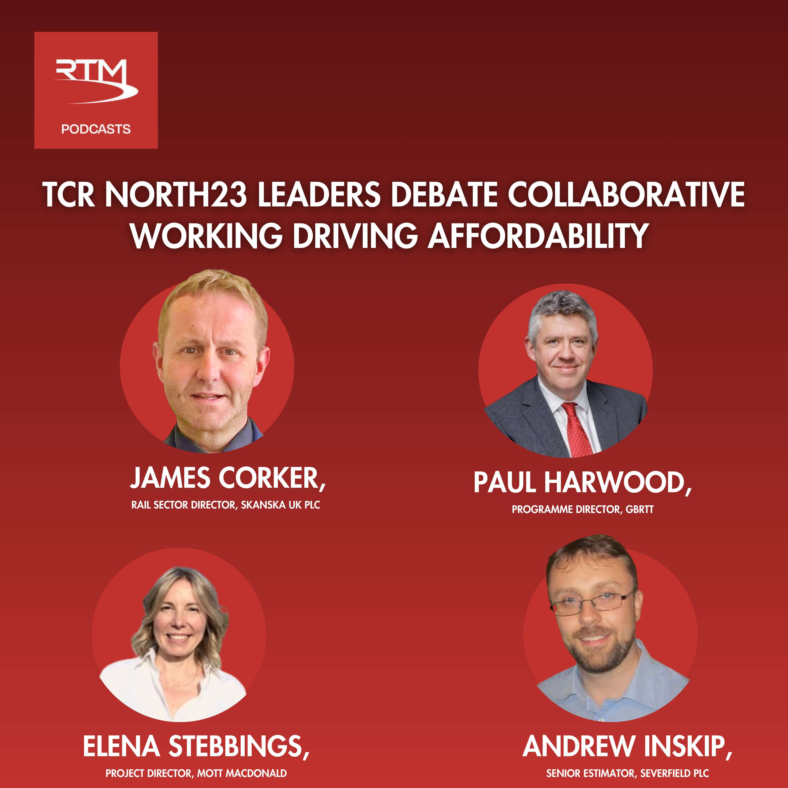 Ep 50: TransCityRail North 2023 Leaders Debate 2 - Collaborative working driving affordability episode artwork