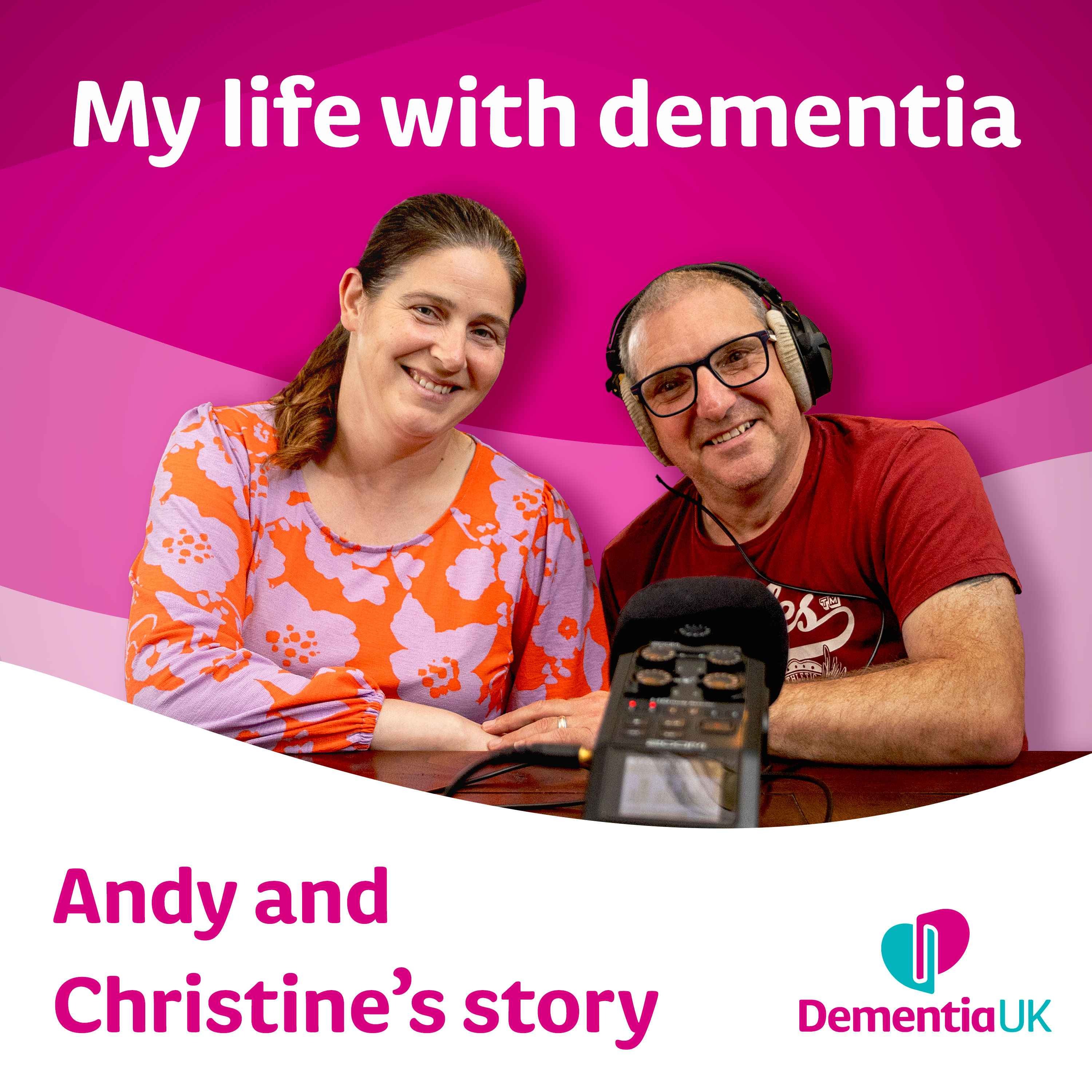 “I didn’t think you could get dementia at 52” | Andy’s story