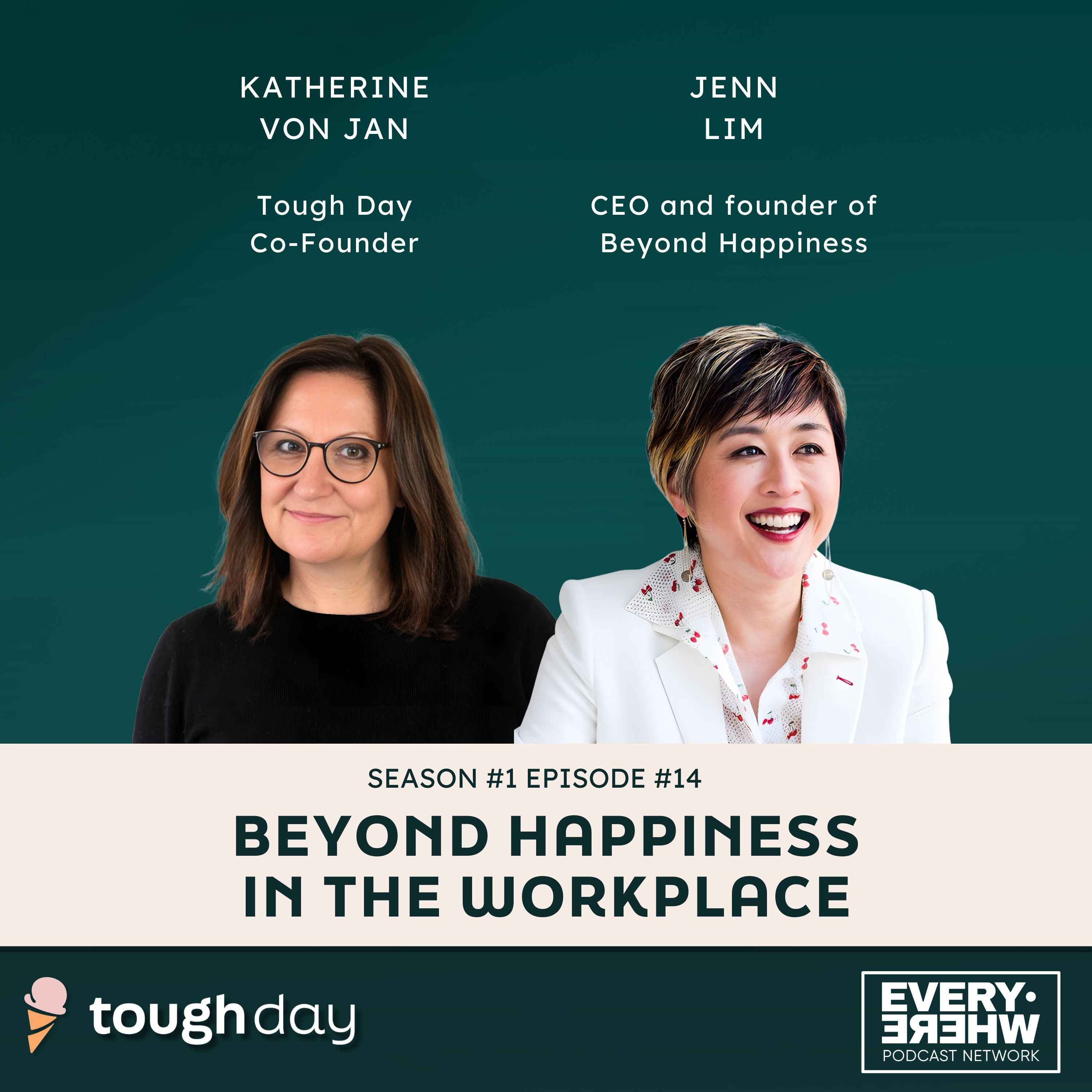 Beyond Happiness in the Workplace episode artwork