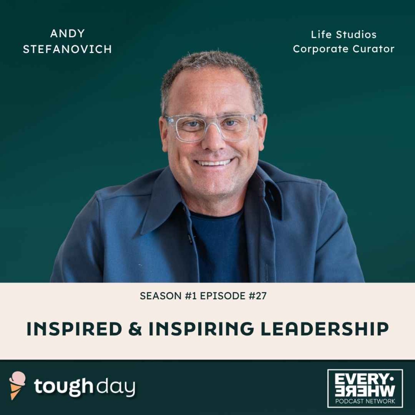 Inspired & Inspiring Leadership episode artwork
