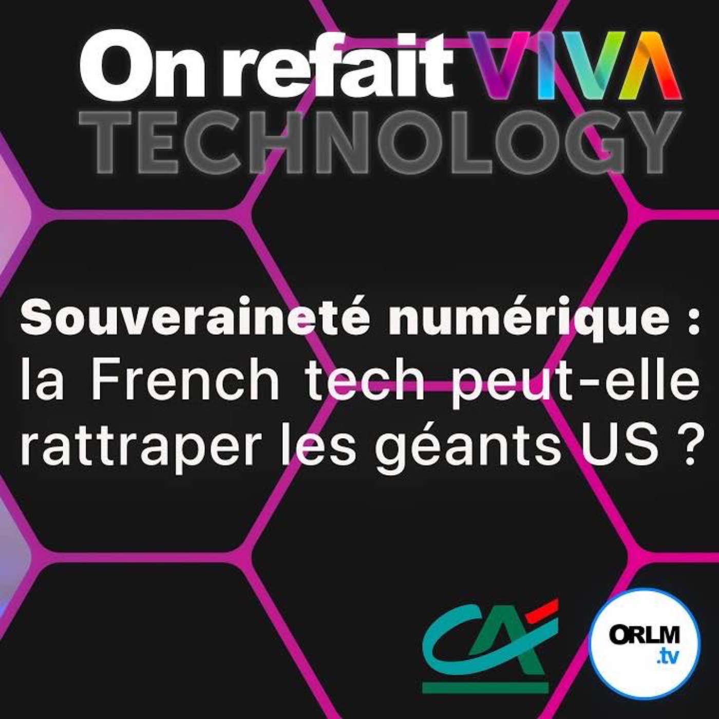 Souveraineté numérique, la French tech peut-elle rattraper les géants US ?⎜On refait VIVATech25 – J1
