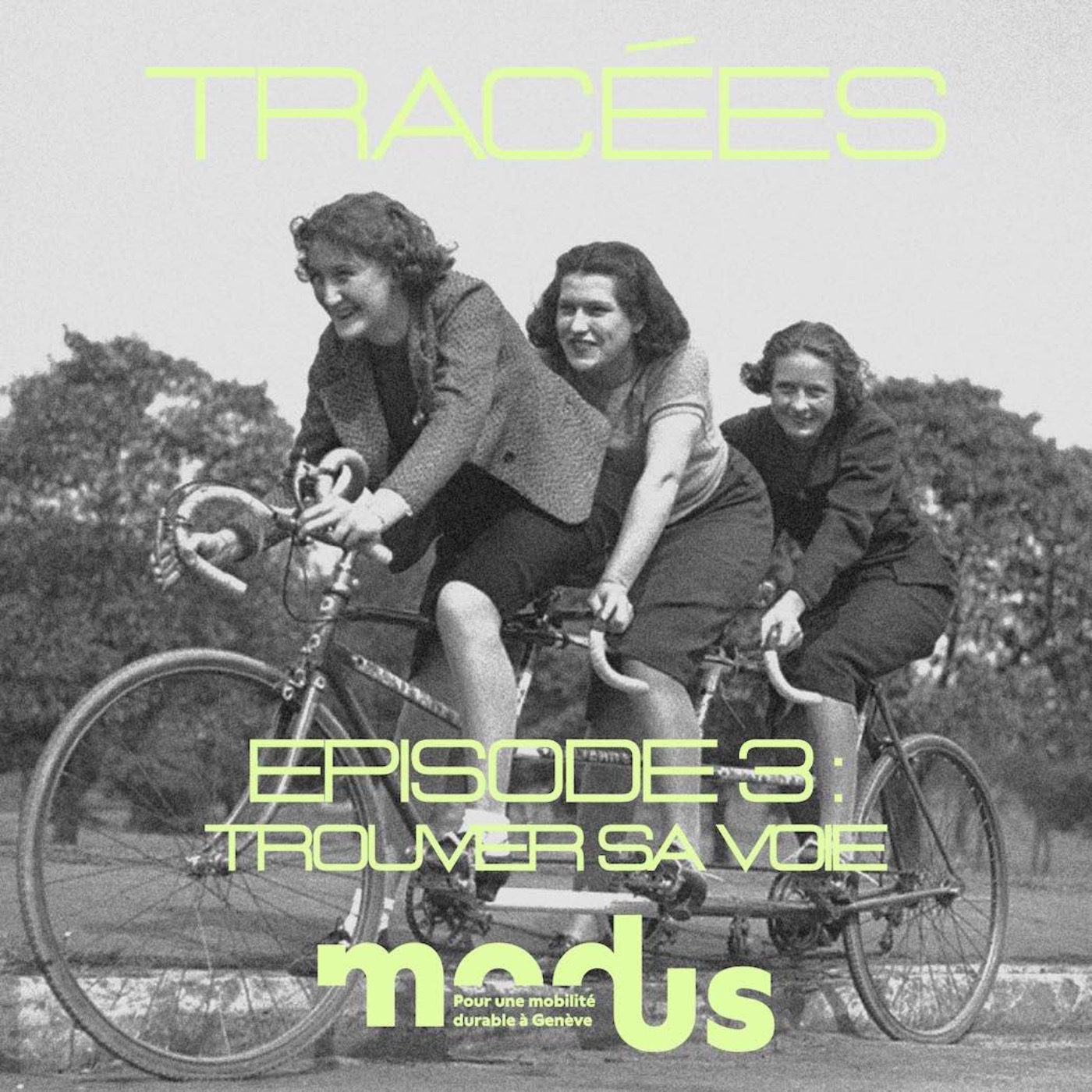 Tracées - Ep.03 : Trouver Sa Voie episode artwork