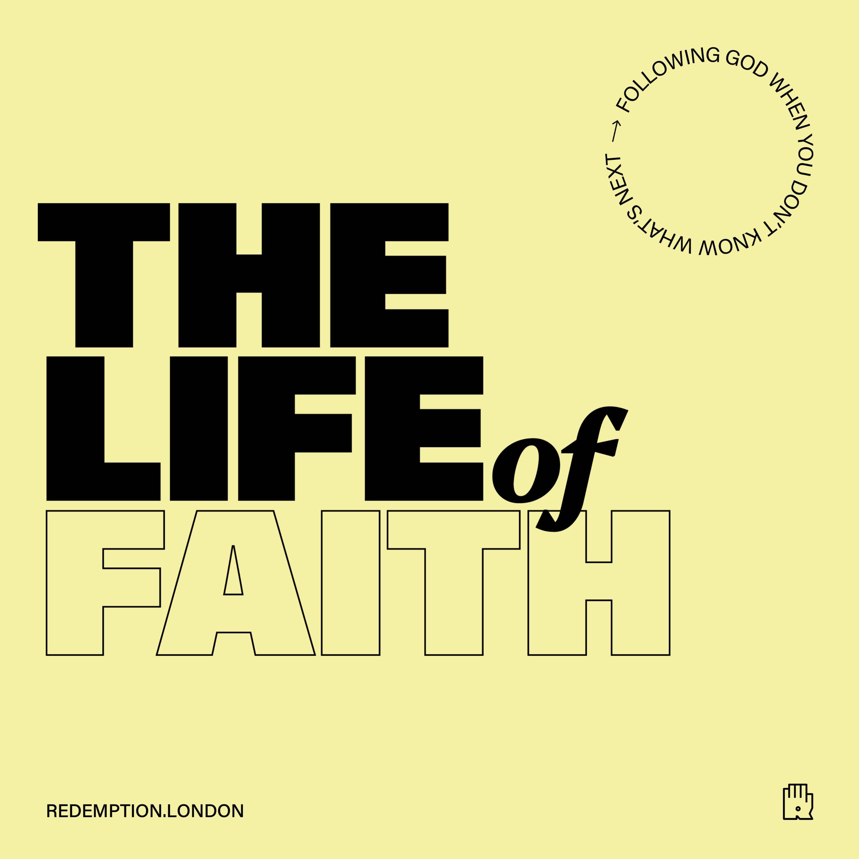 The Life Of Faith: Blessing, obedience and partnership - Stu Gibbs episode artwork