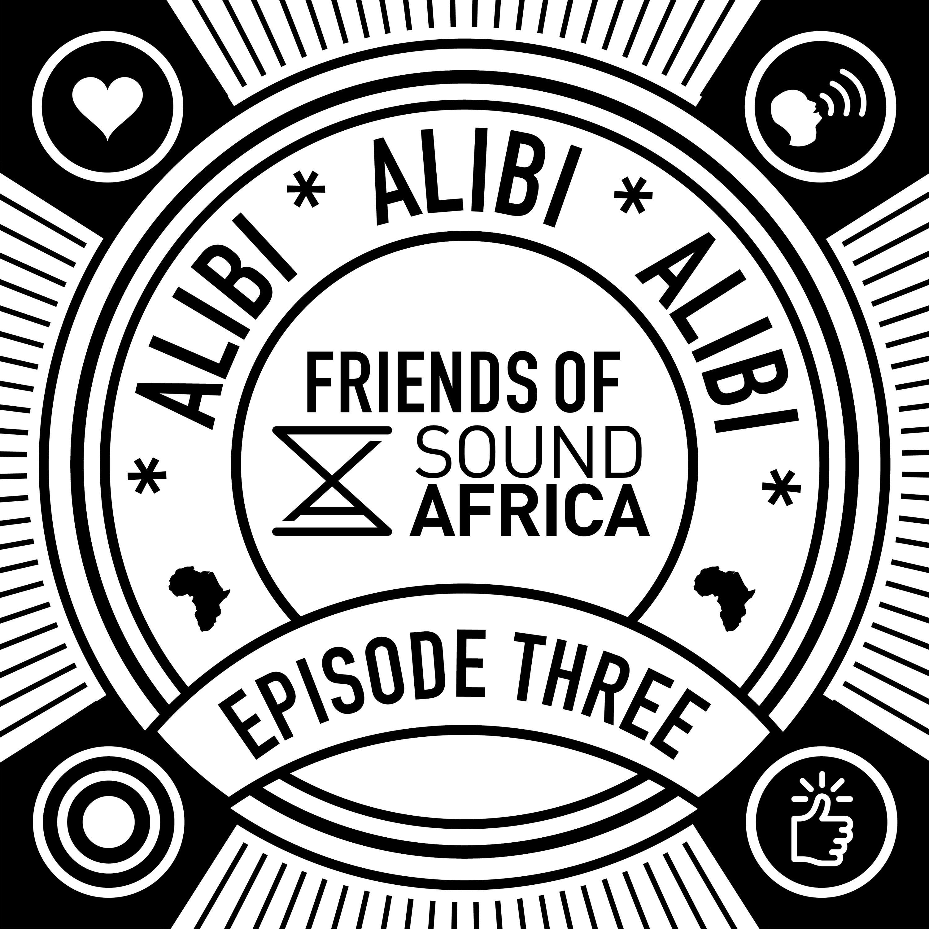 Friends of Sound Africa: Alibi - The Letters