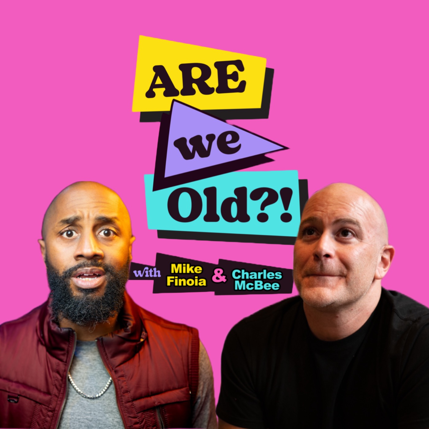 Are We Old Podcast