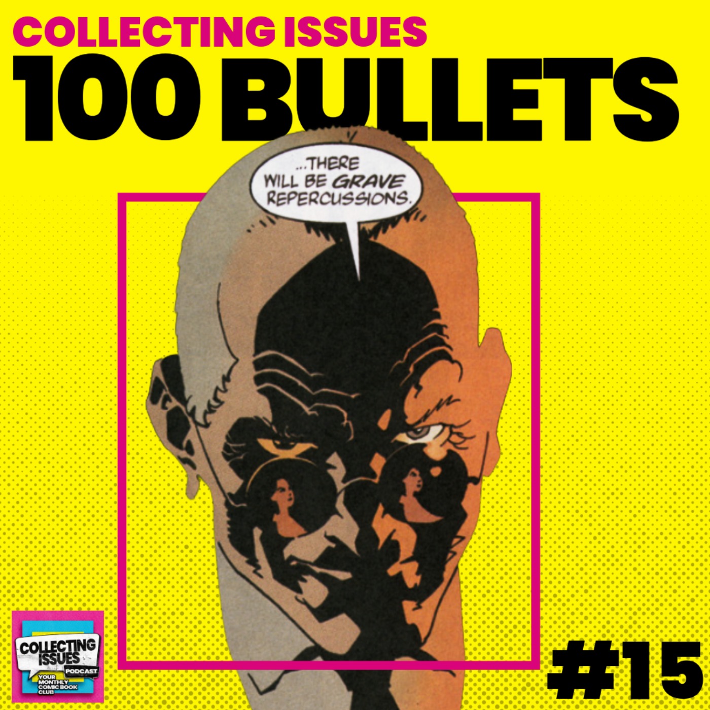 100 Bullets Vol 1 (1999) by Brian Azzarello and Eduardo Risso