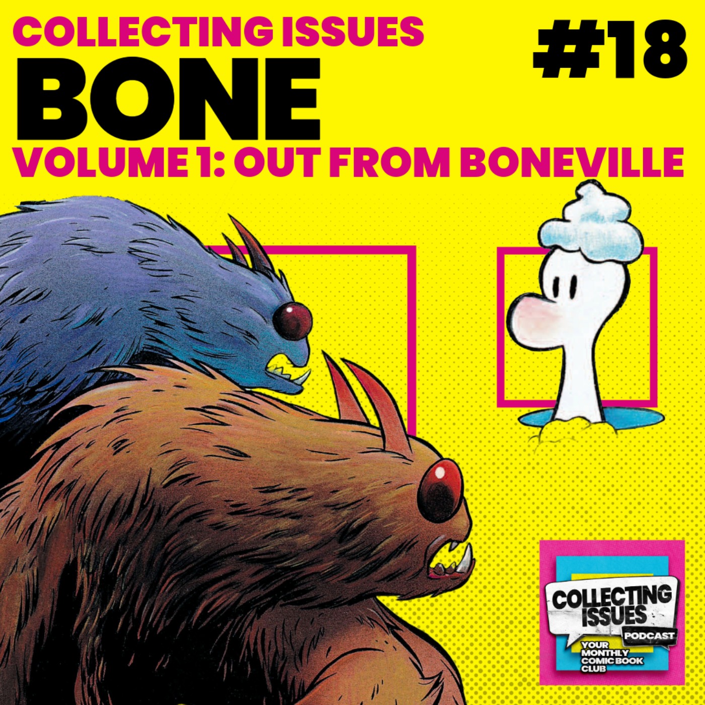 Bone (1991) Volume 1: Out from Boneville by Jeff Smith episode artwork