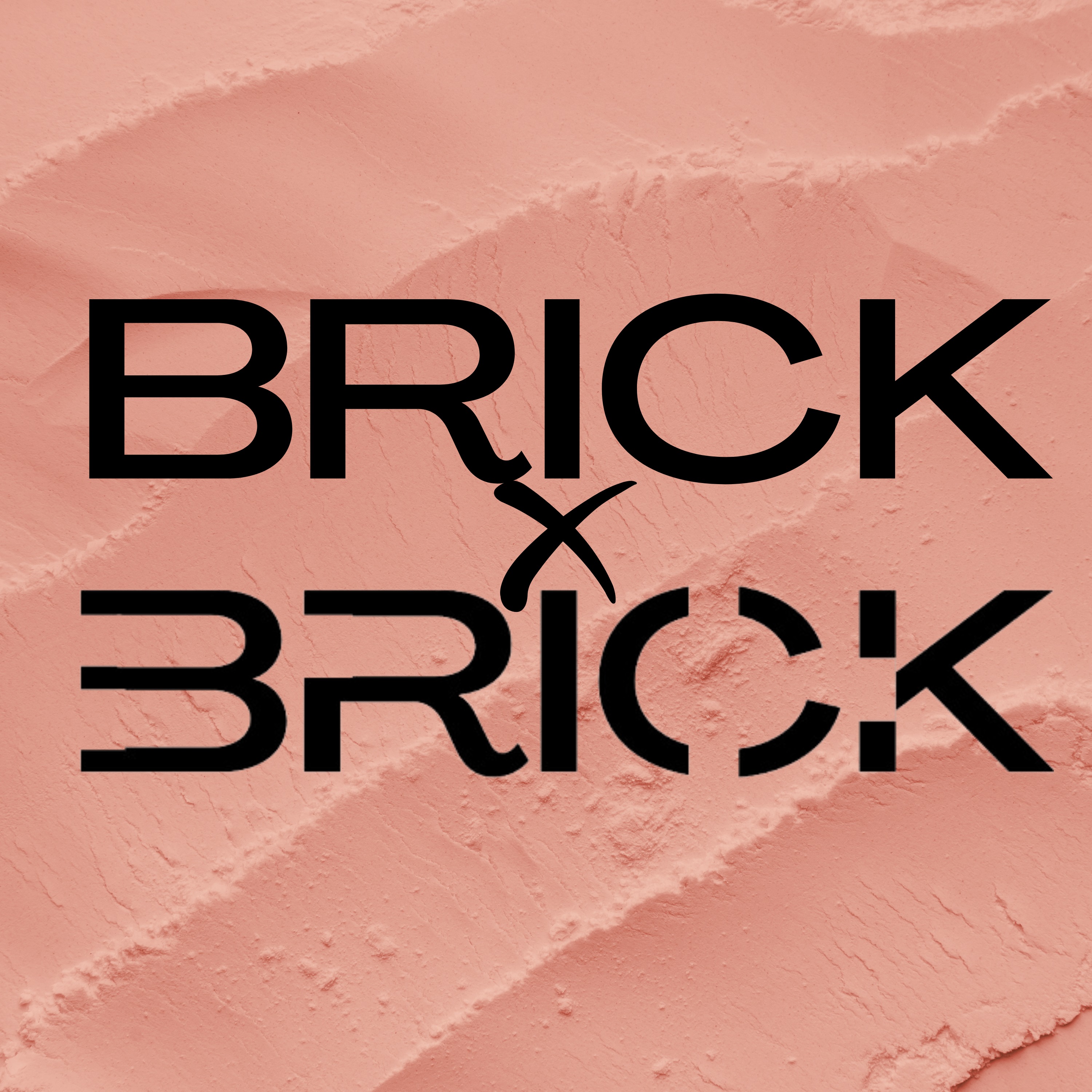 Brick by Brick