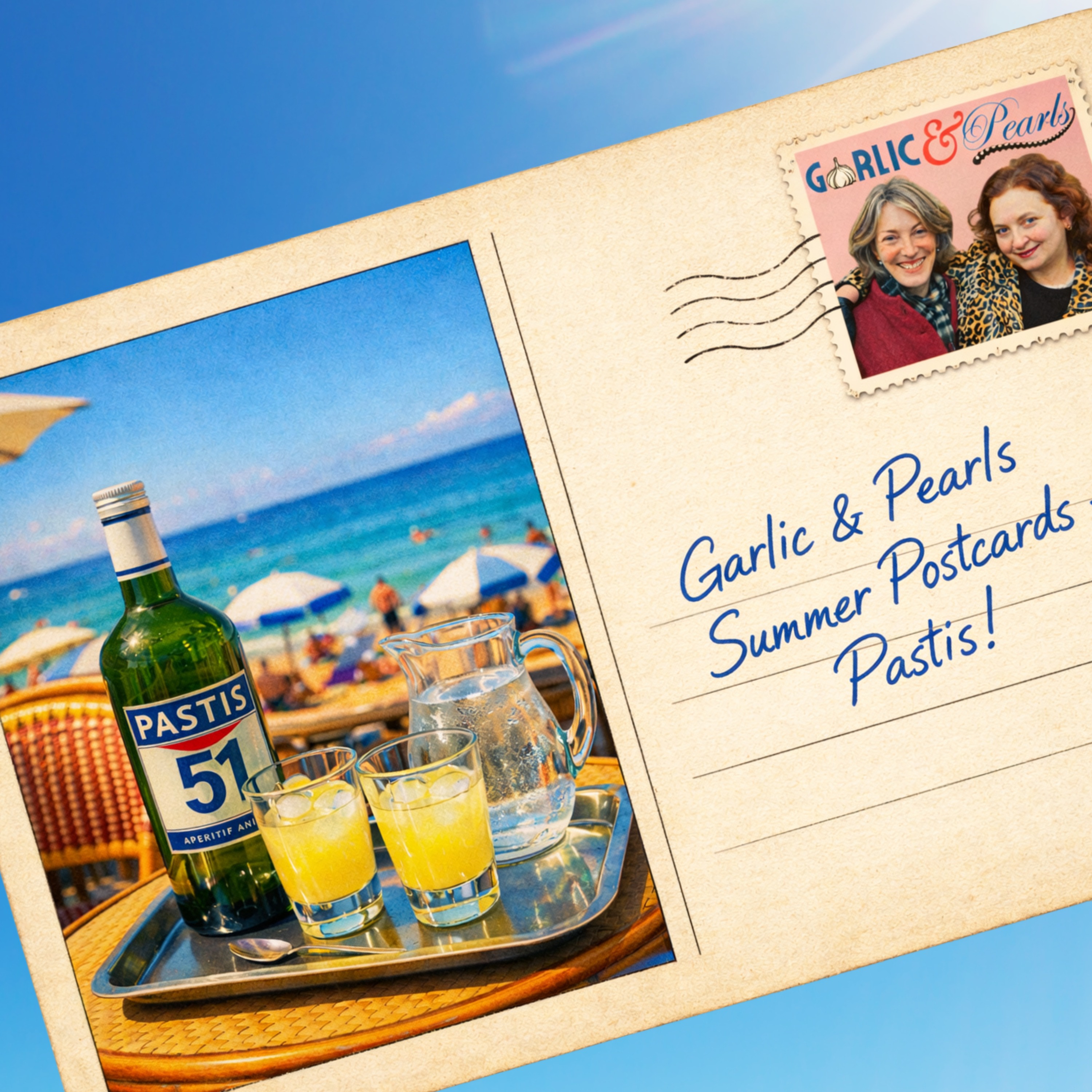 Summer Postcards: Pastis episode artwork